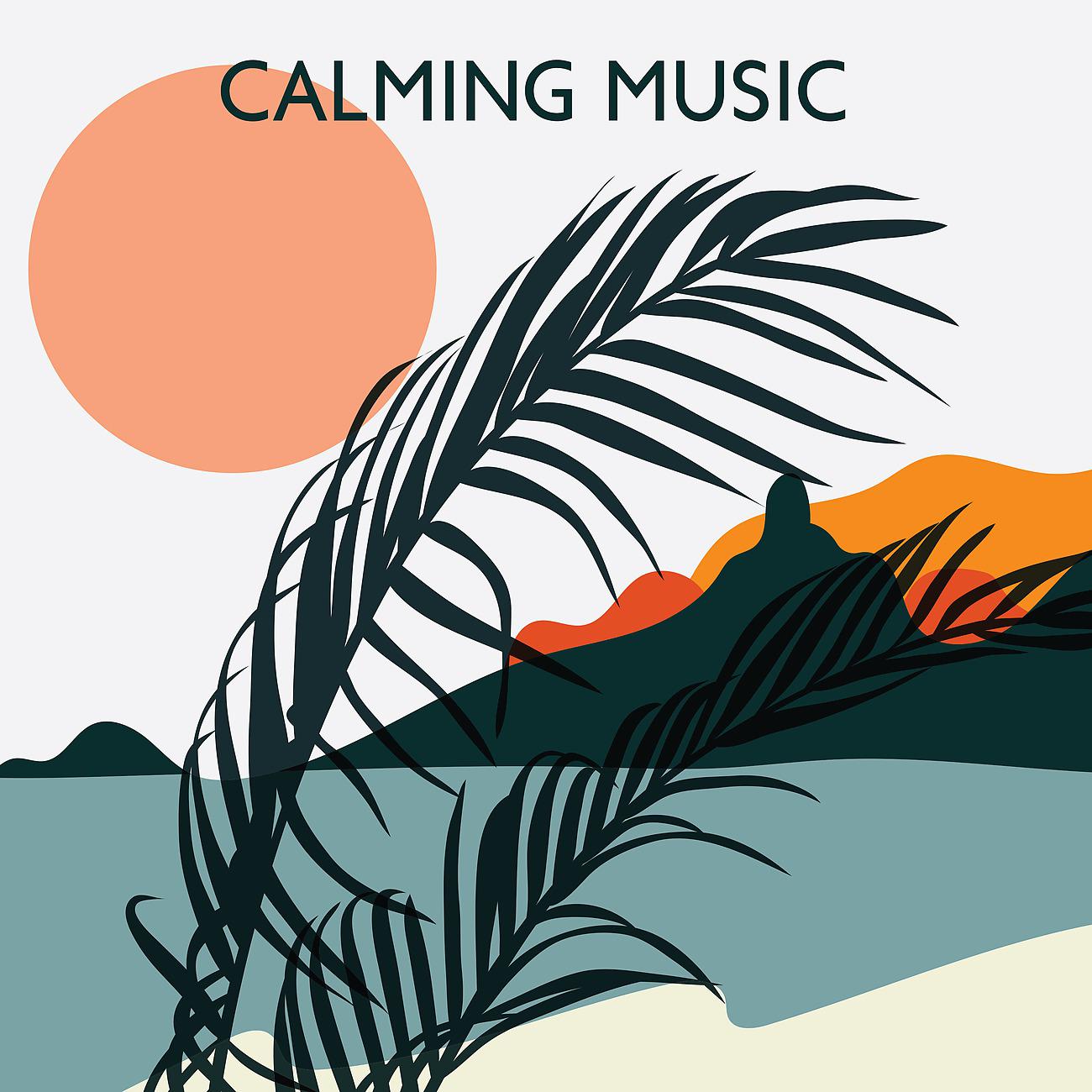 Постер альбома Calming Music - Jazz Relaxation and Pure Calmness