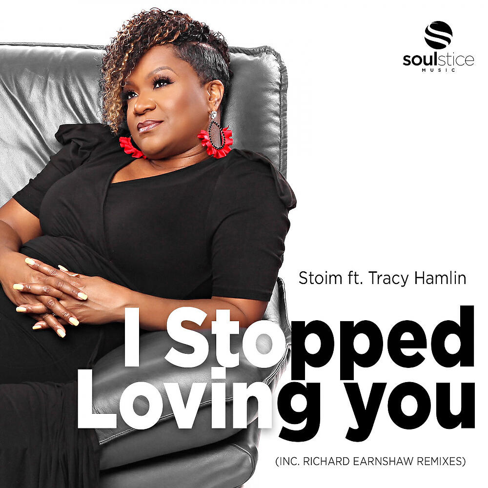 Stoim - I Stopped Loving You (Richard Earnshaw Extended Revision)