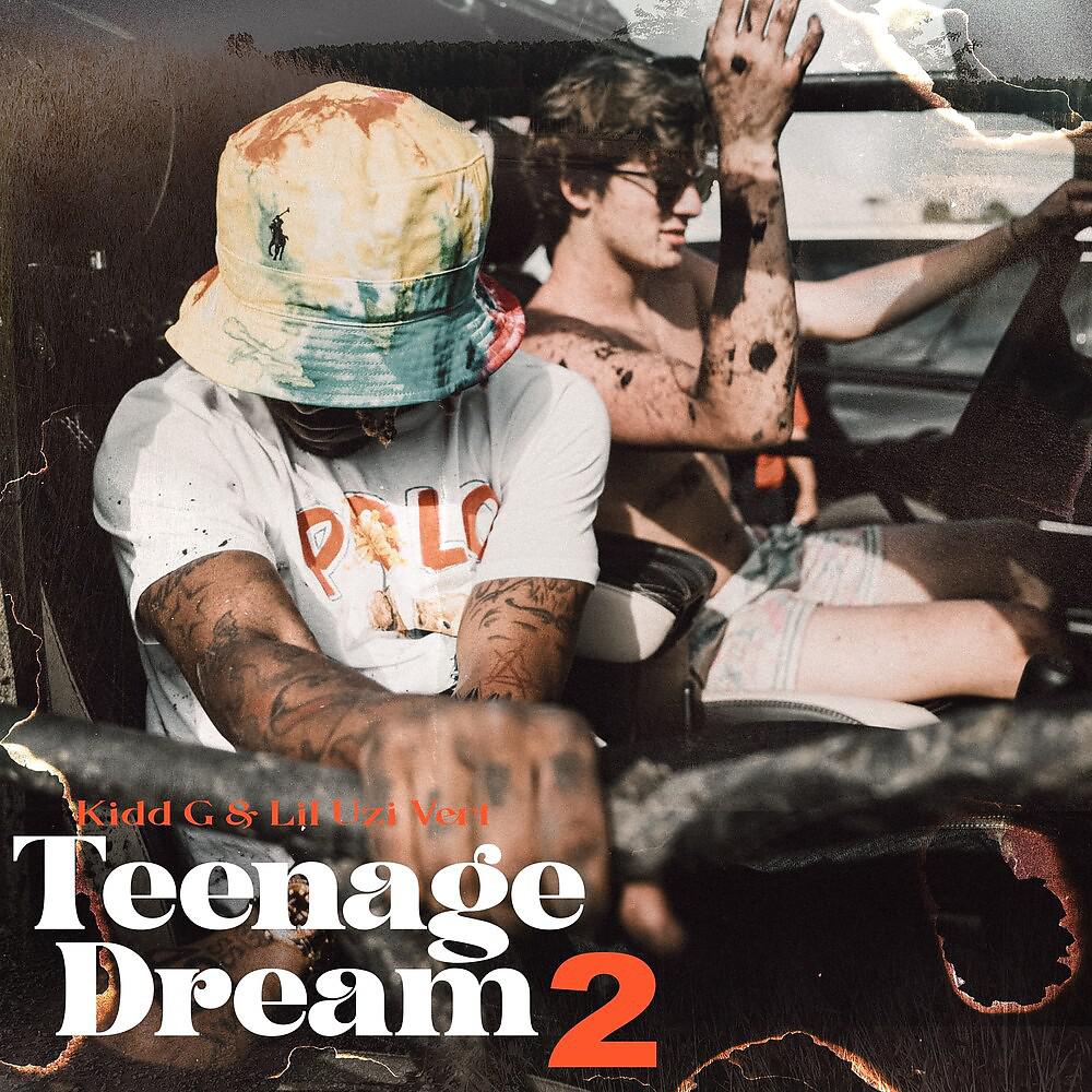 Постер альбома Teenage Dream 2