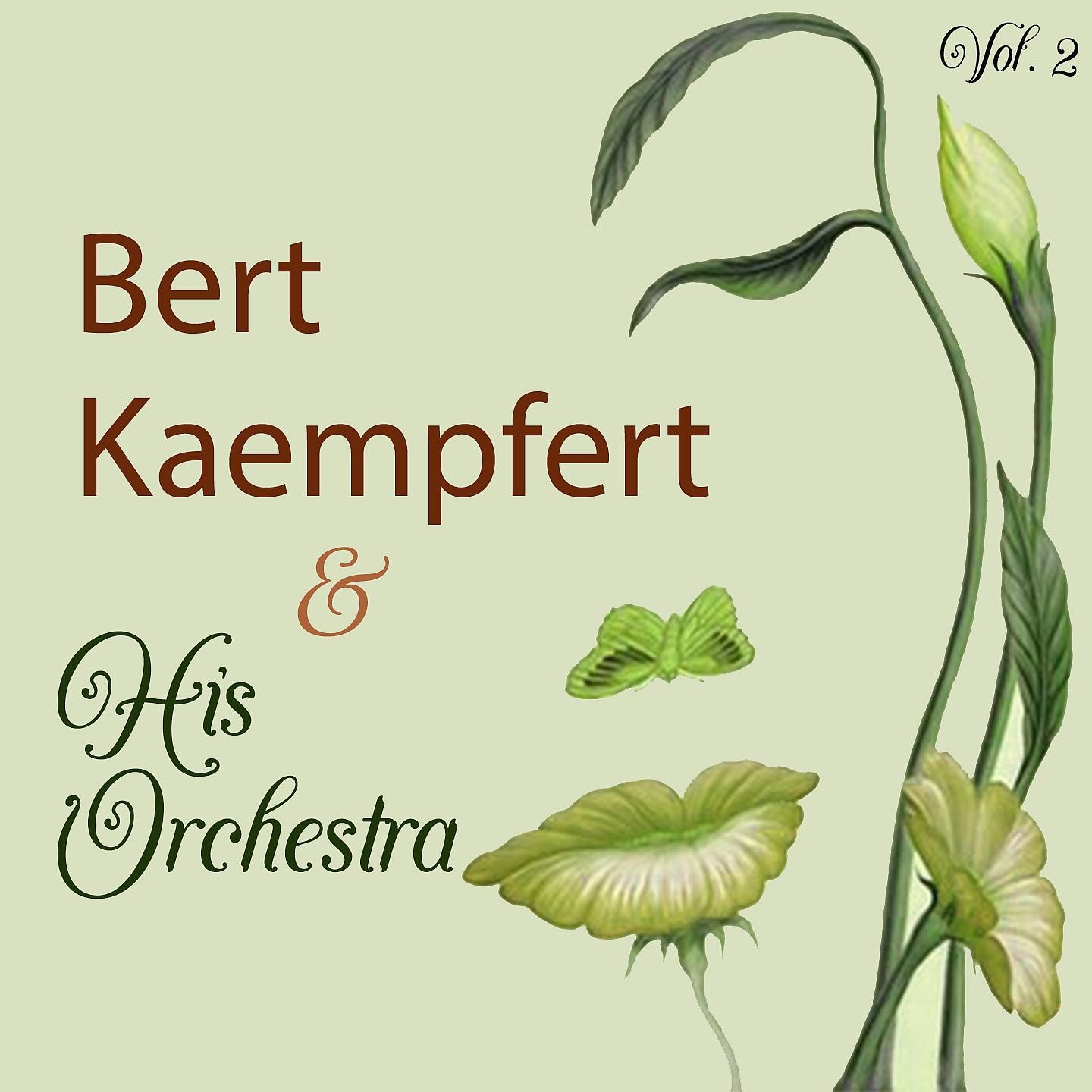 Постер альбома Bert Kaempfert & His Orchestra Vol. 2