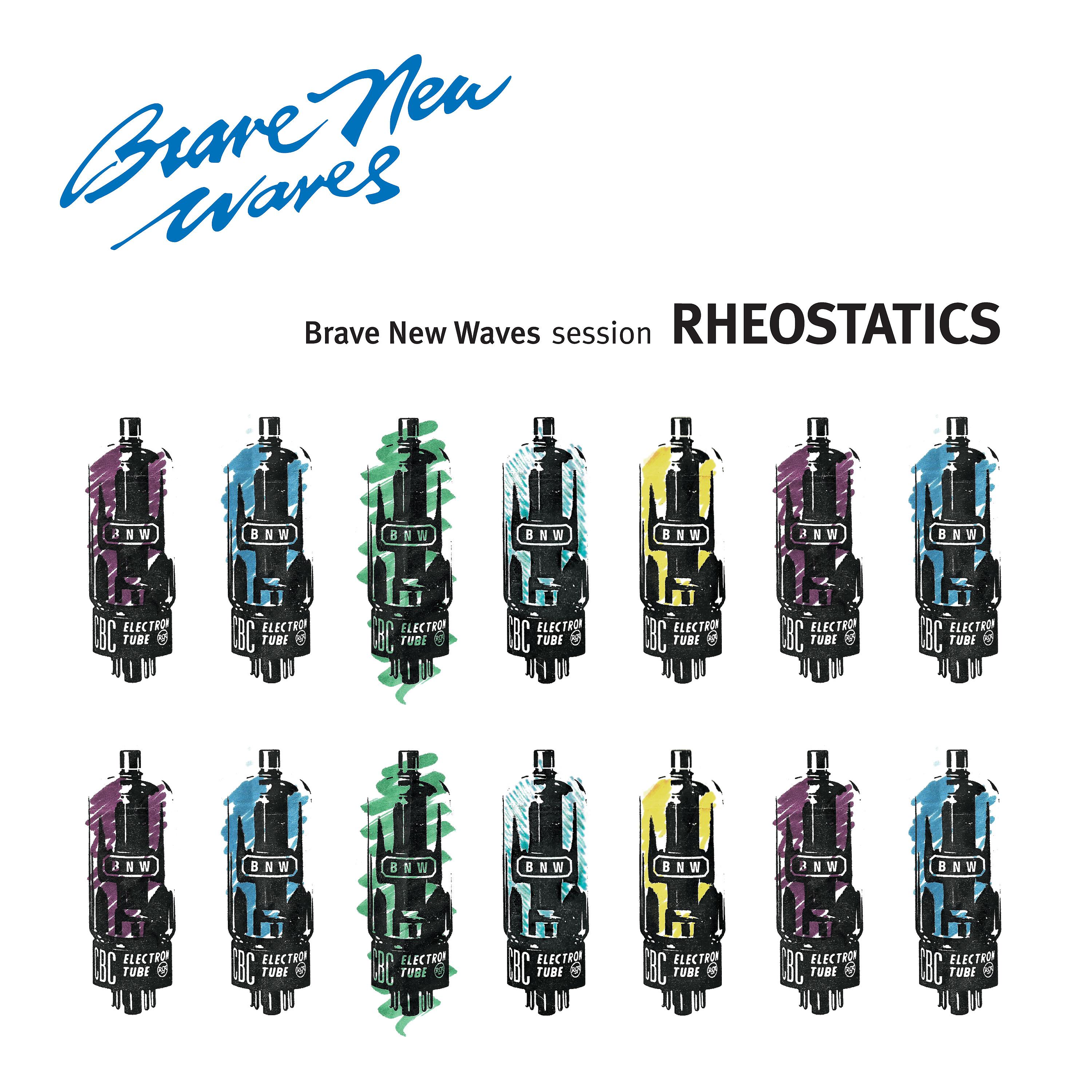 Постер альбома Rheostatics: Brave New Waves Session
