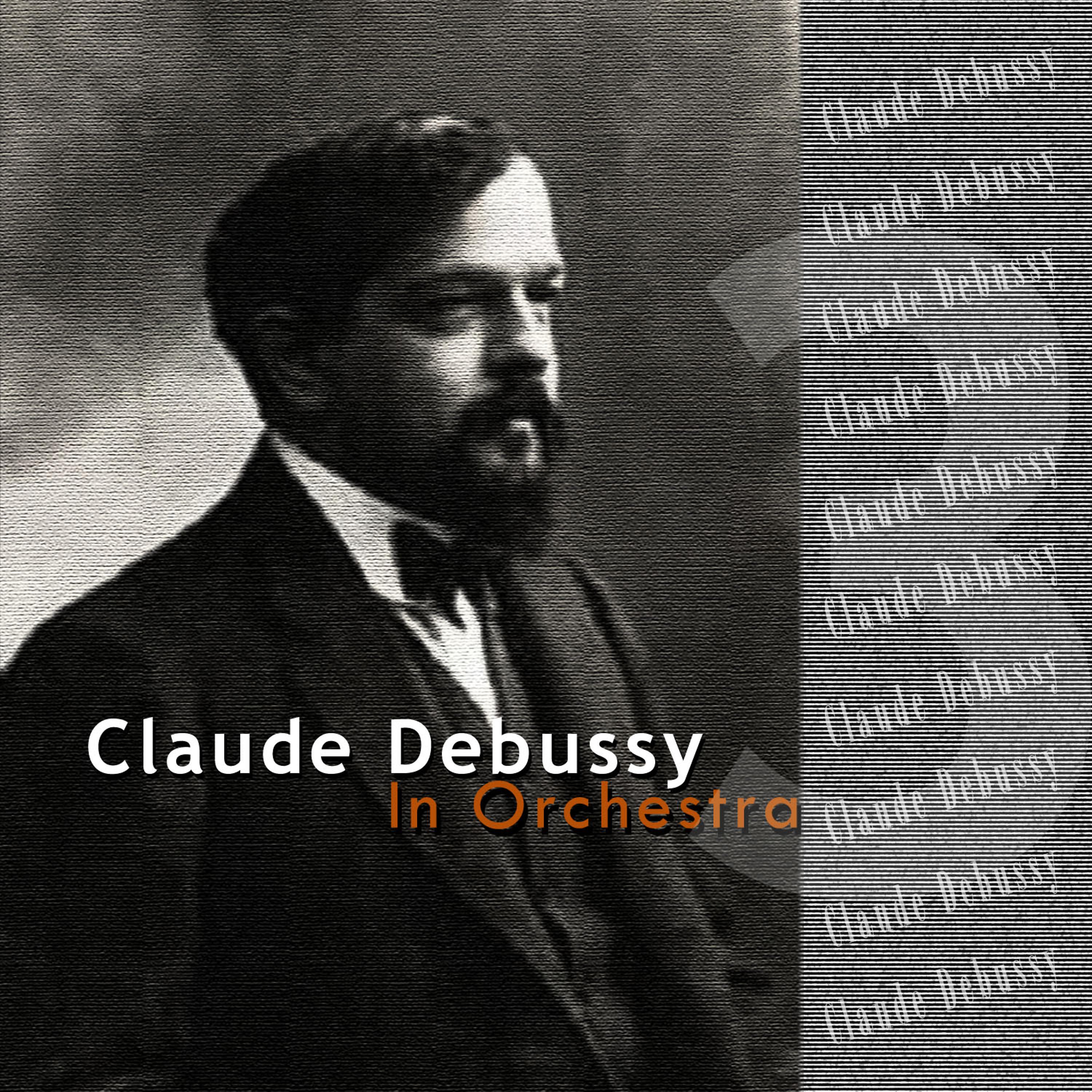 Постер альбома Debussy: In Orchestra