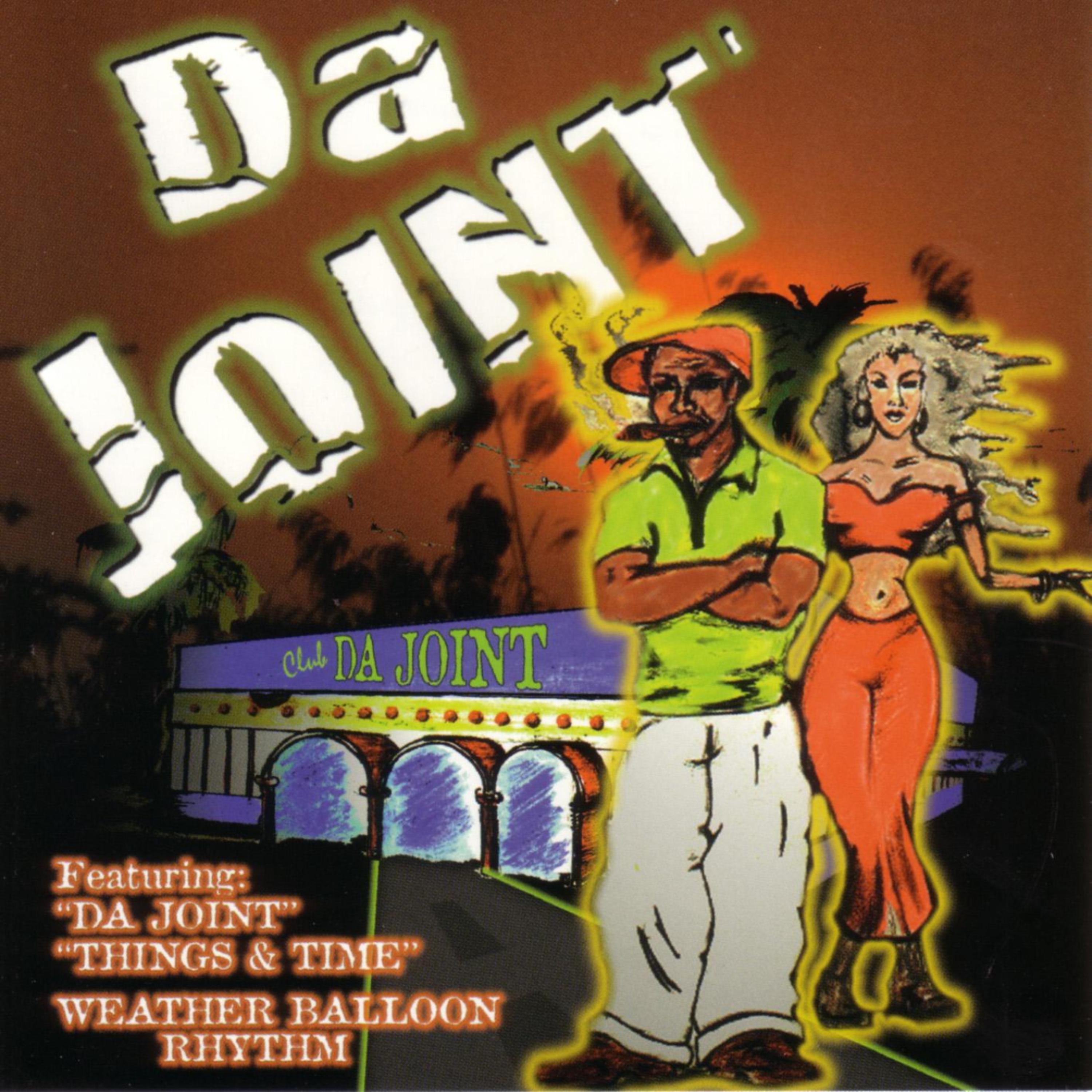 Постер альбома Da Joint
