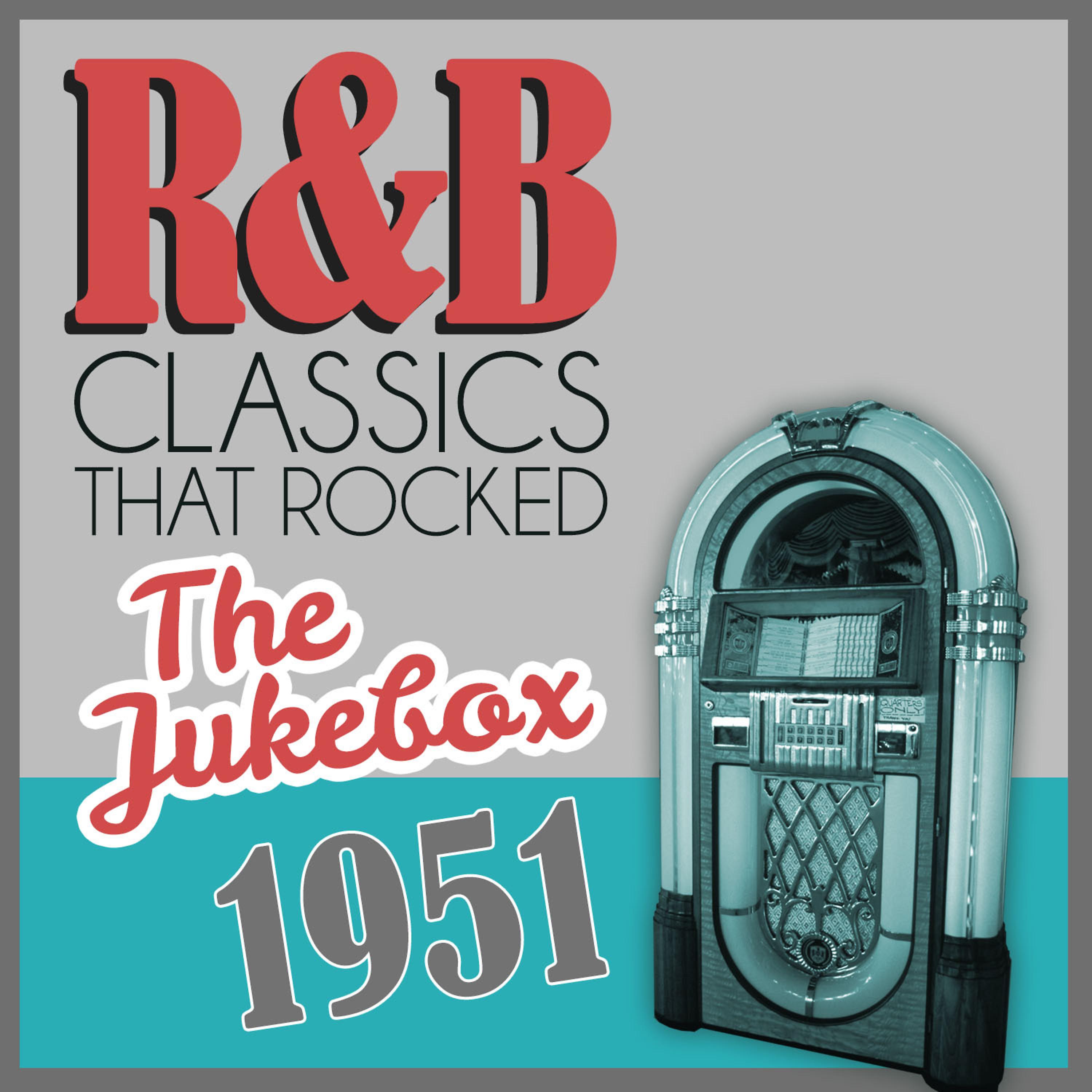 Постер альбома R&B Classics That Rocked the Jukebox in 1951