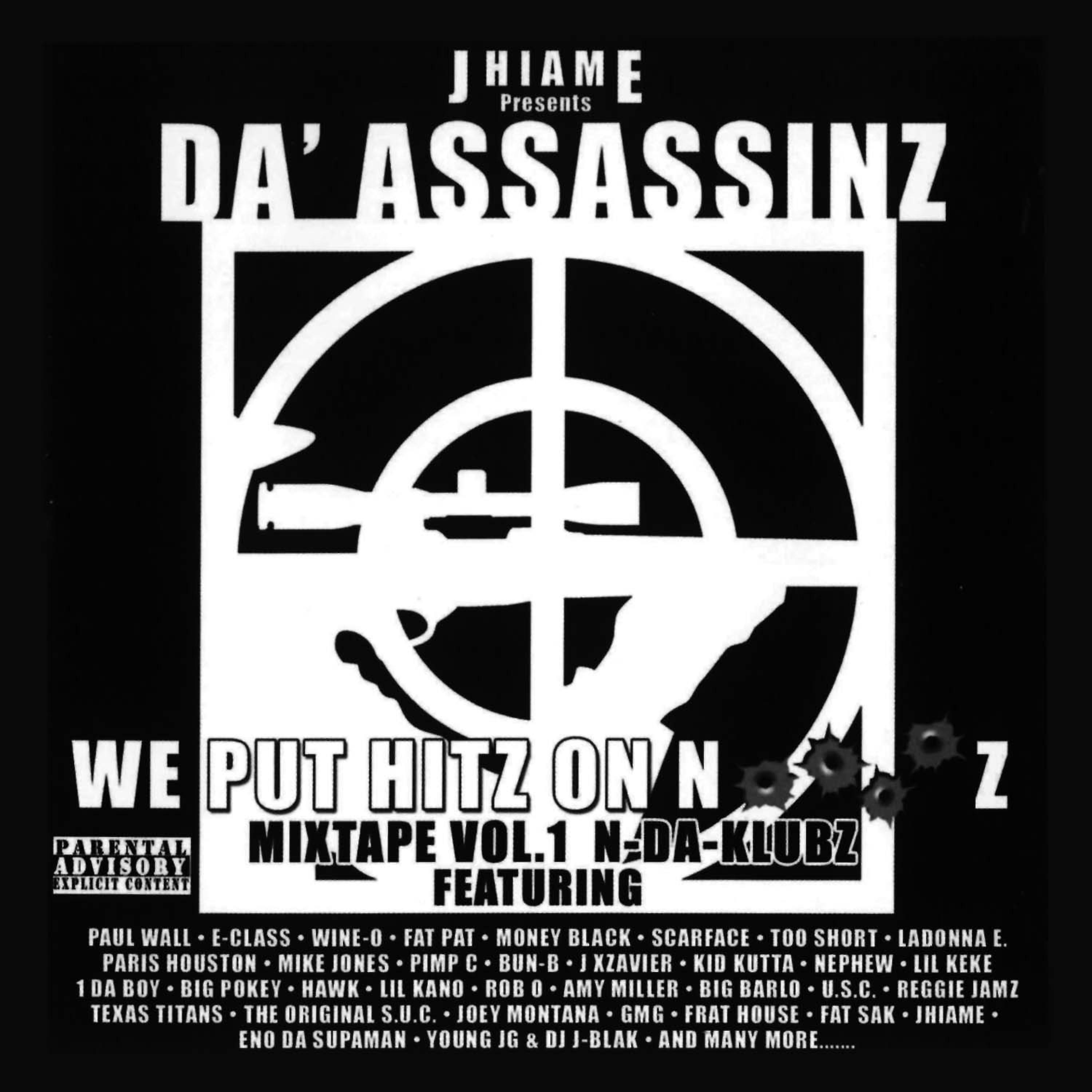 Постер альбома Jhiame Presents Da' Assassinz We Put Hitz on N*****z