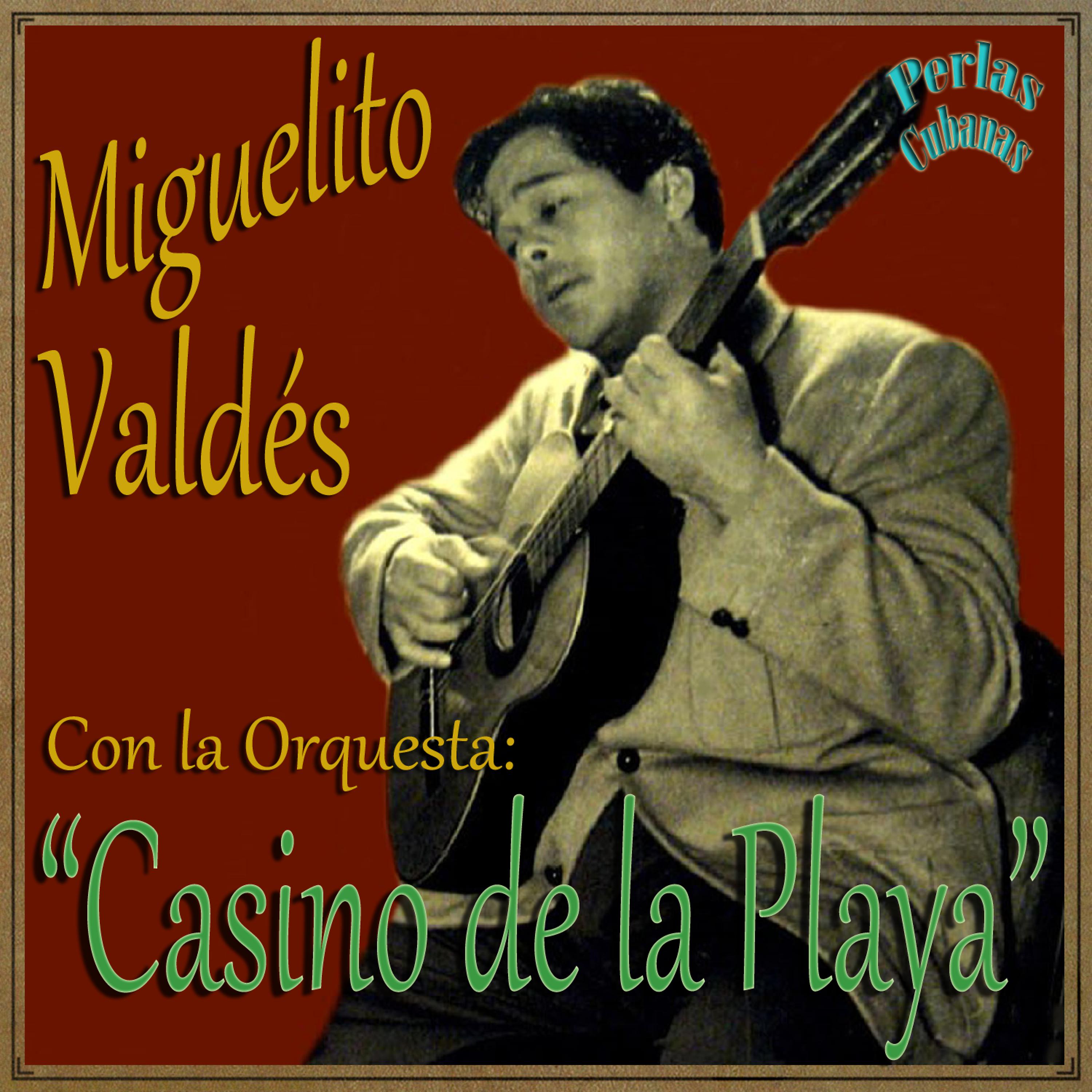 Постер альбома Perlas Cubanas: Casino de la Playa