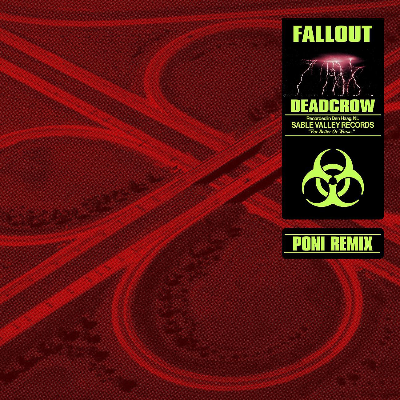 Deadcrow - Fallout (Poni Remix)
