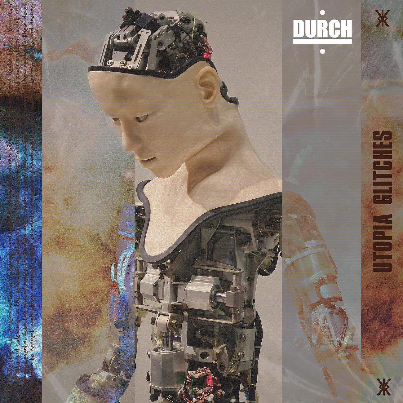 Постер альбома DURCH - utopia glitches