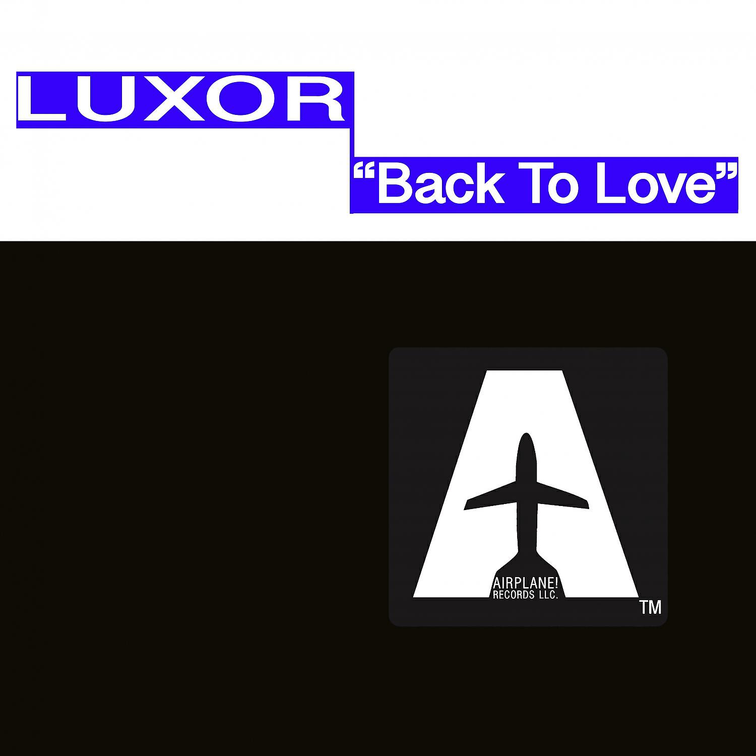 LUXOR - Back to Love (Luca Cassani Radio Remix)