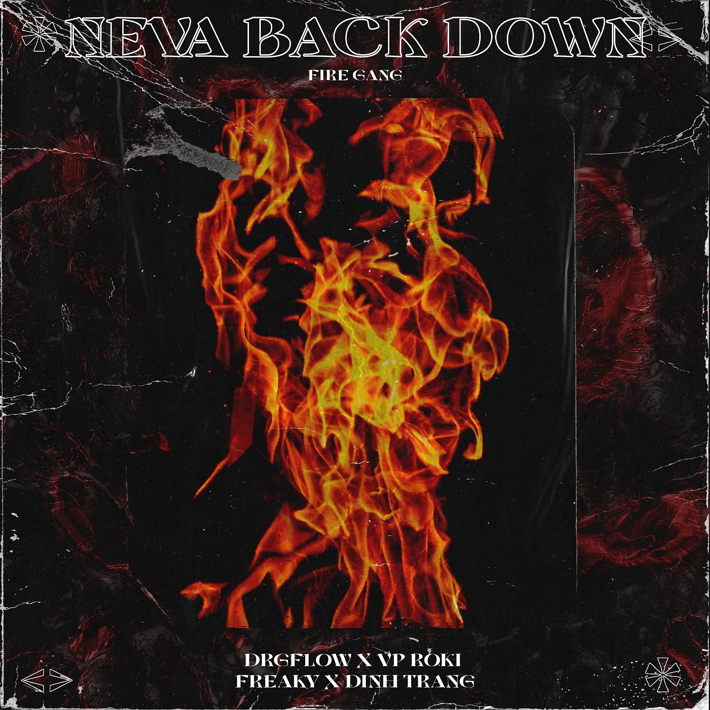 Постер альбома Neva Back Down