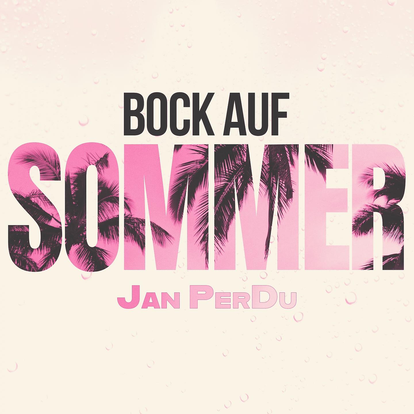 Постер альбома Bock auf Sommer