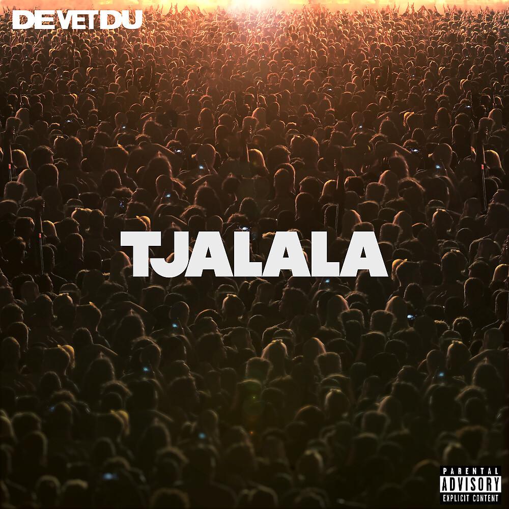 Постер альбома Tjalala