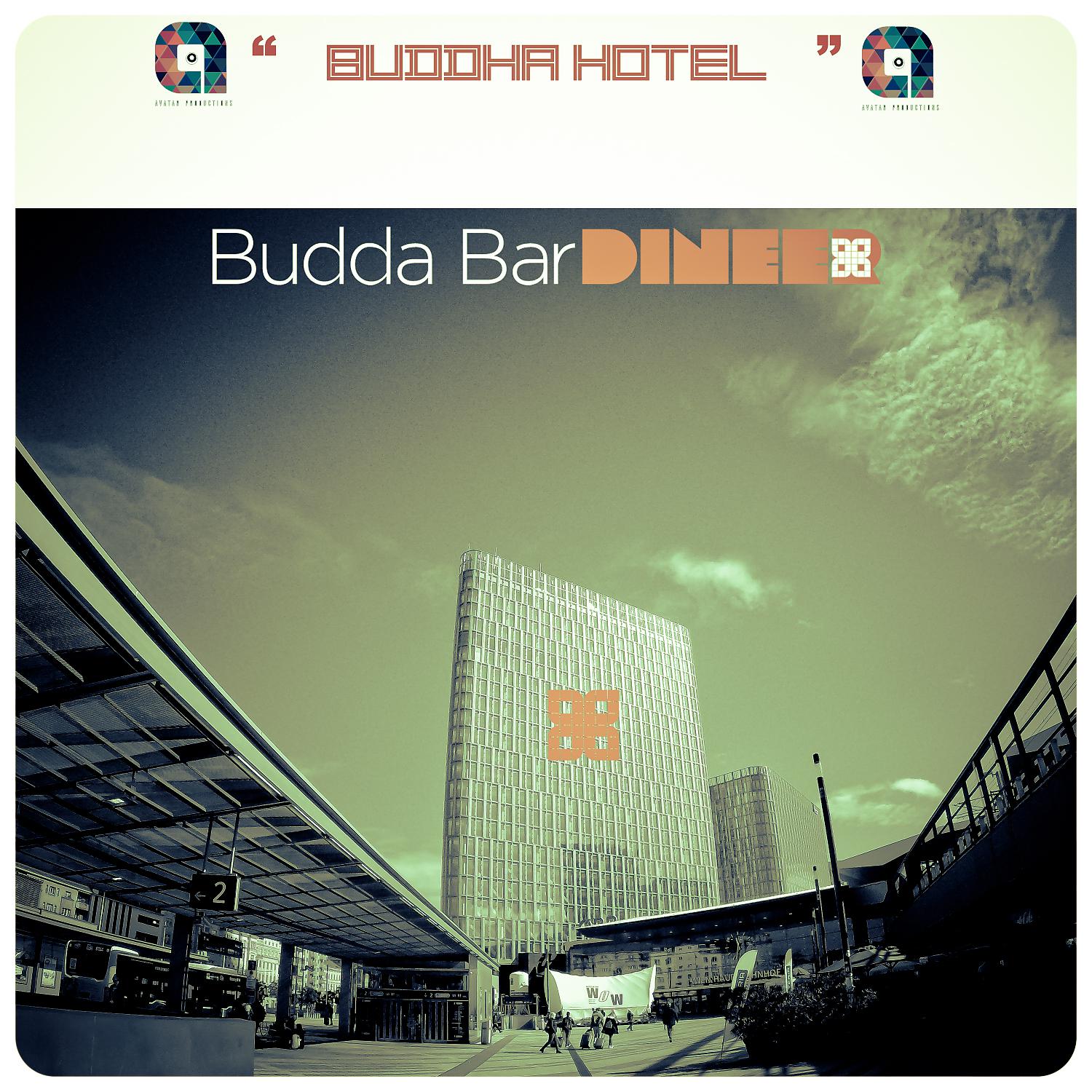 Постер альбома " Buddha Hotel "