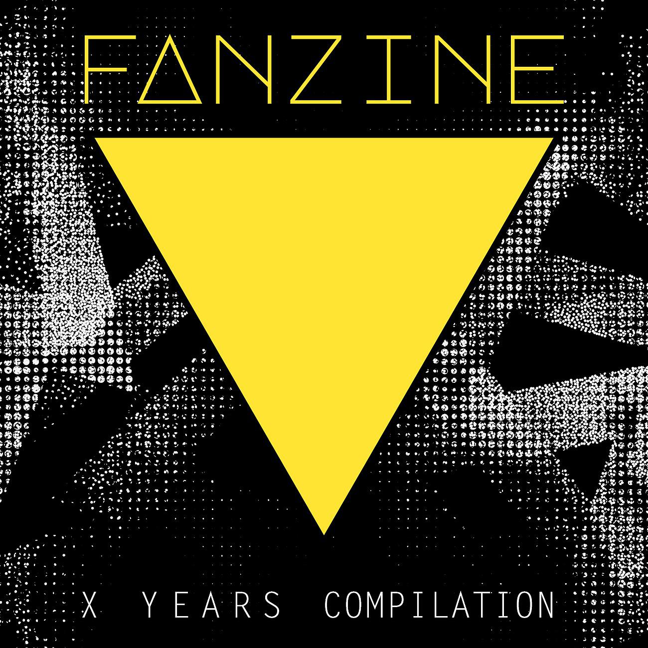 Постер альбома Fanzine 10 Years Compilation
