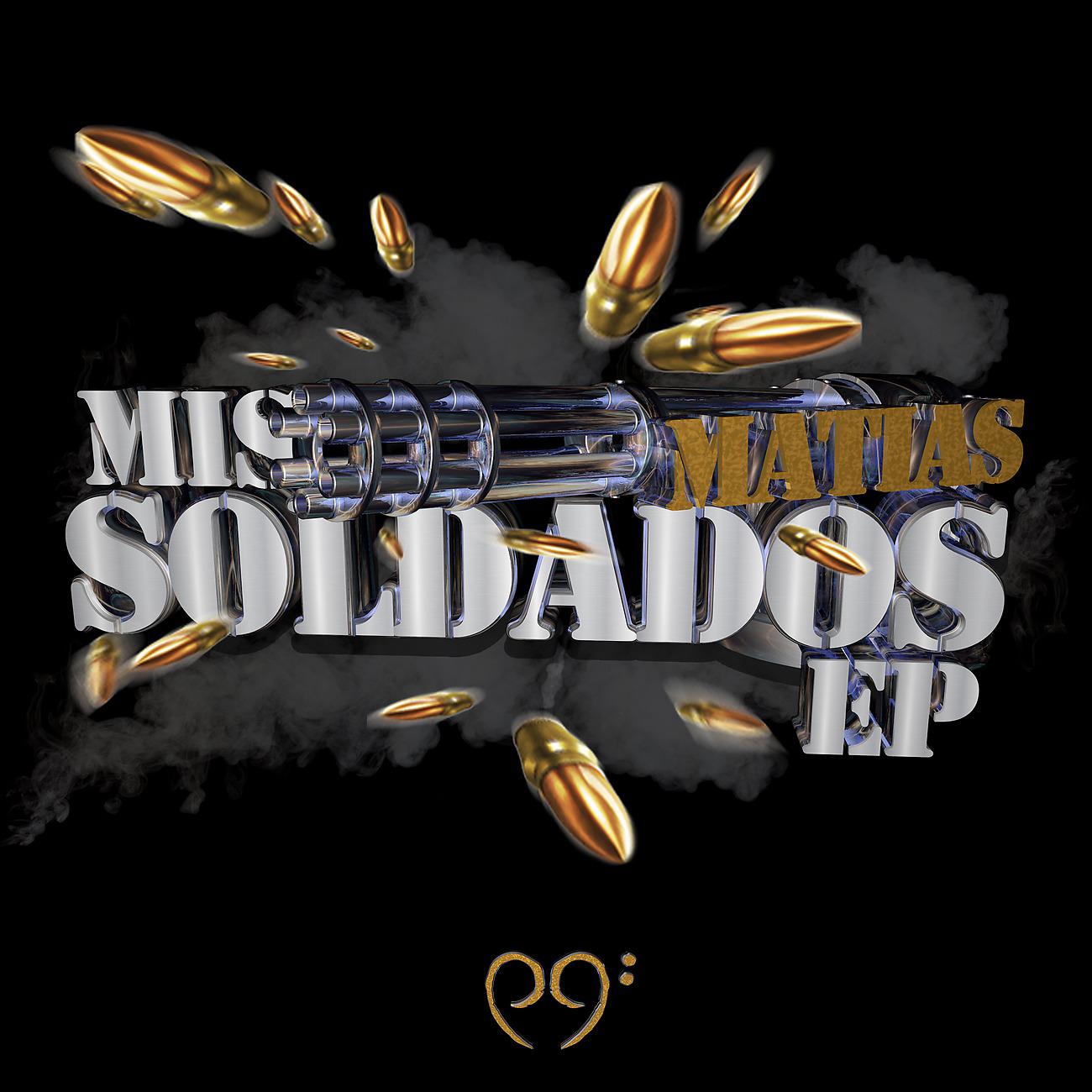 Постер альбома Mis Soldados