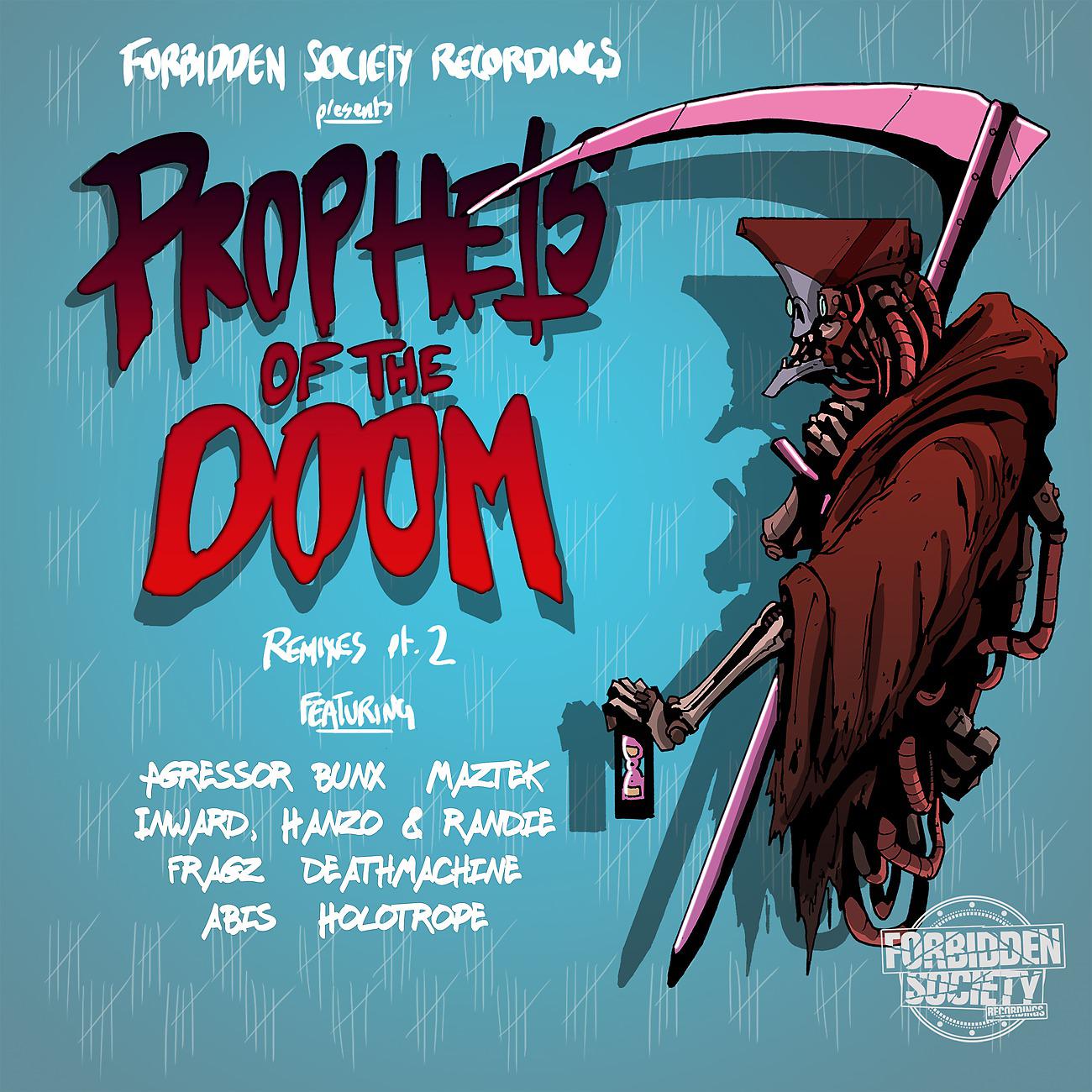 Постер альбома Prophets Of The Doom Remixes part.2