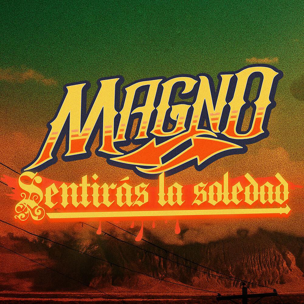 Постер альбома Sentirás la soledad