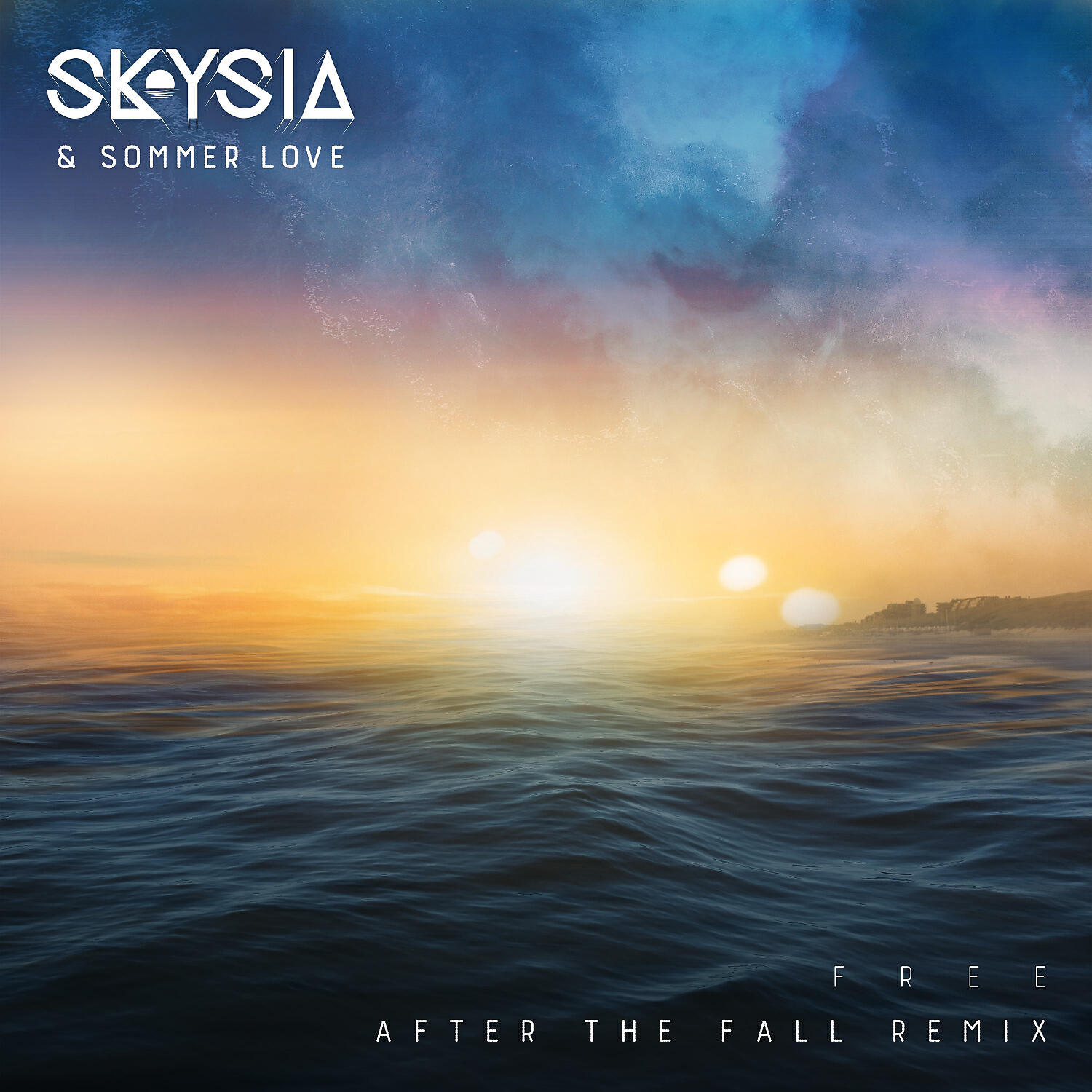 Skysia - Free (After the Fall Remix)