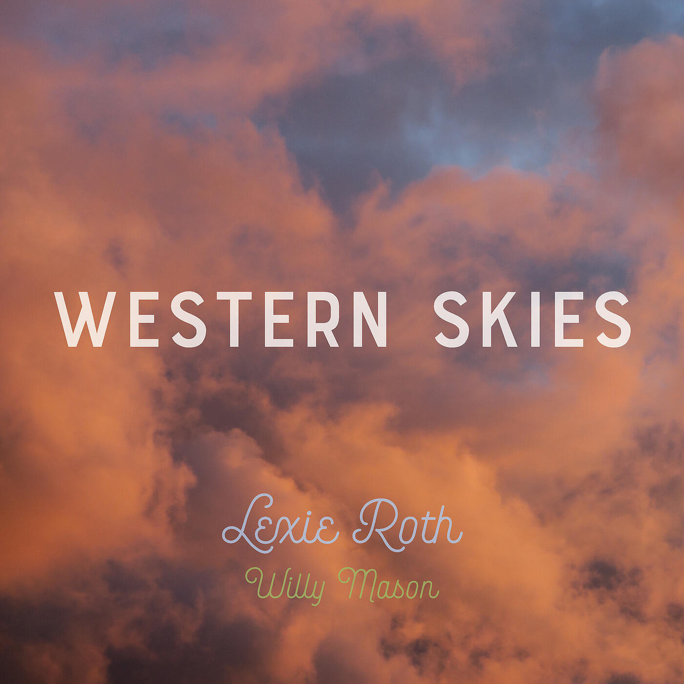 Lexie Roth - Western Skies