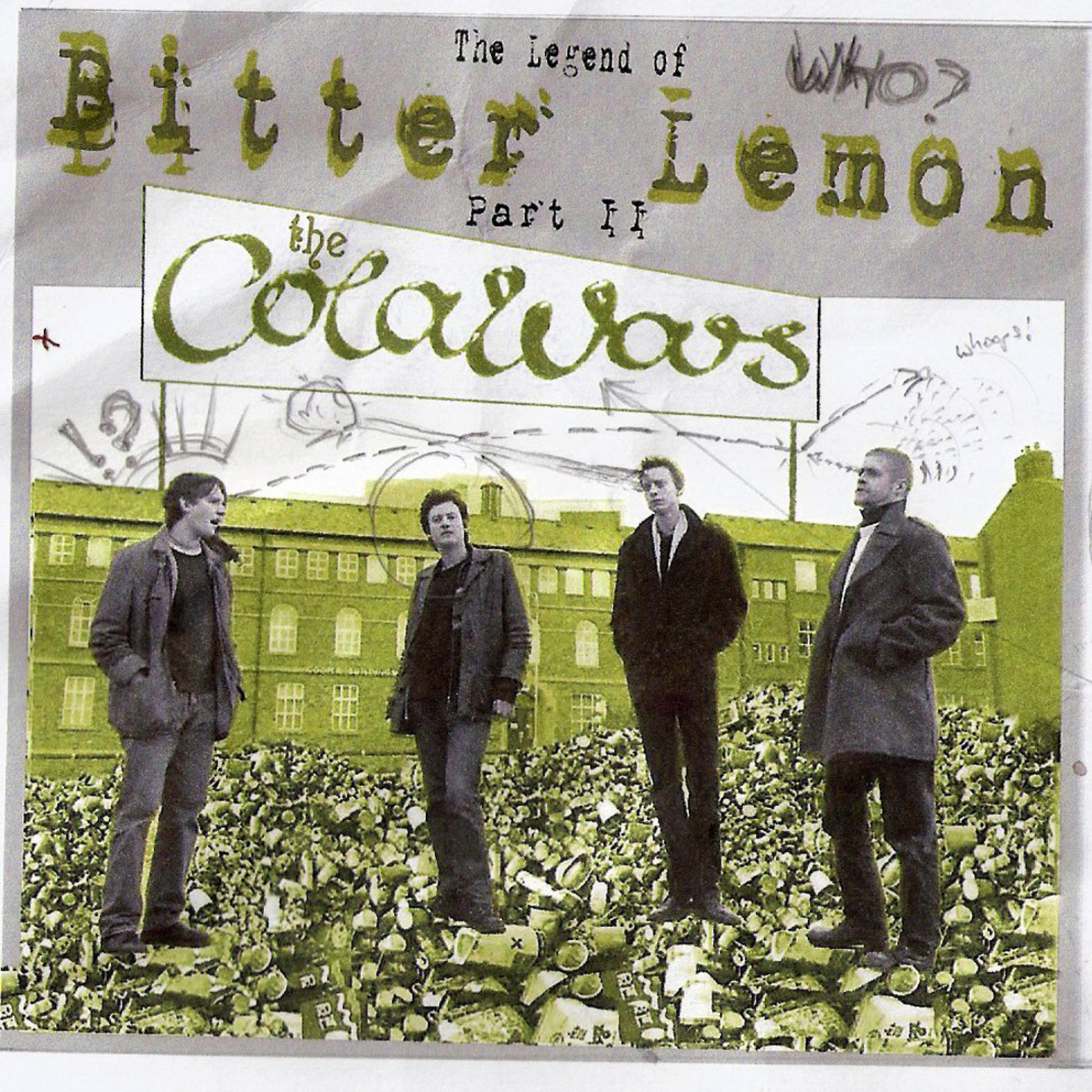 Постер альбома The Legend Of Bitter Lemon Part II: The Cola Wars