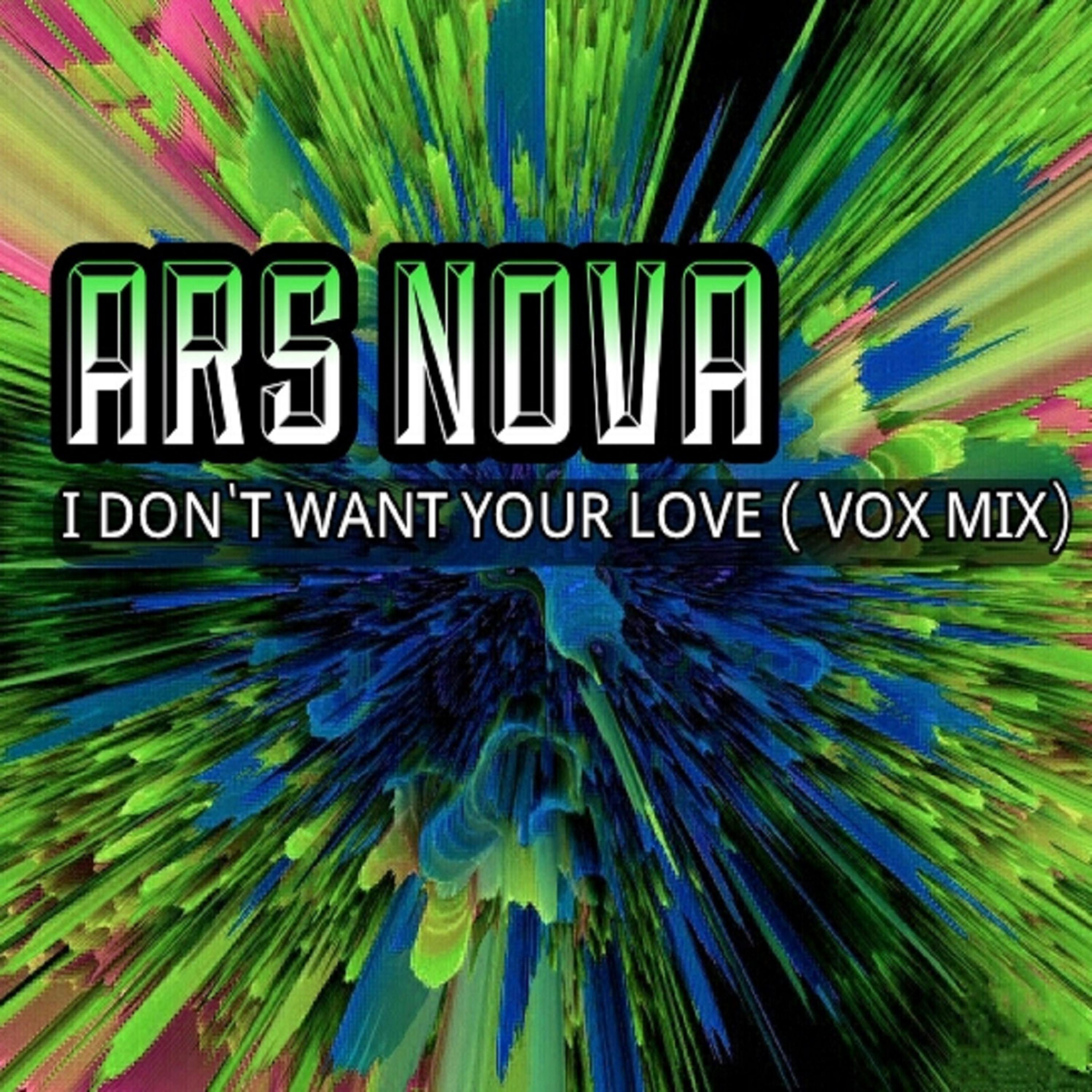 Постер альбома I Don´t Want Your Love (Vox Mix)