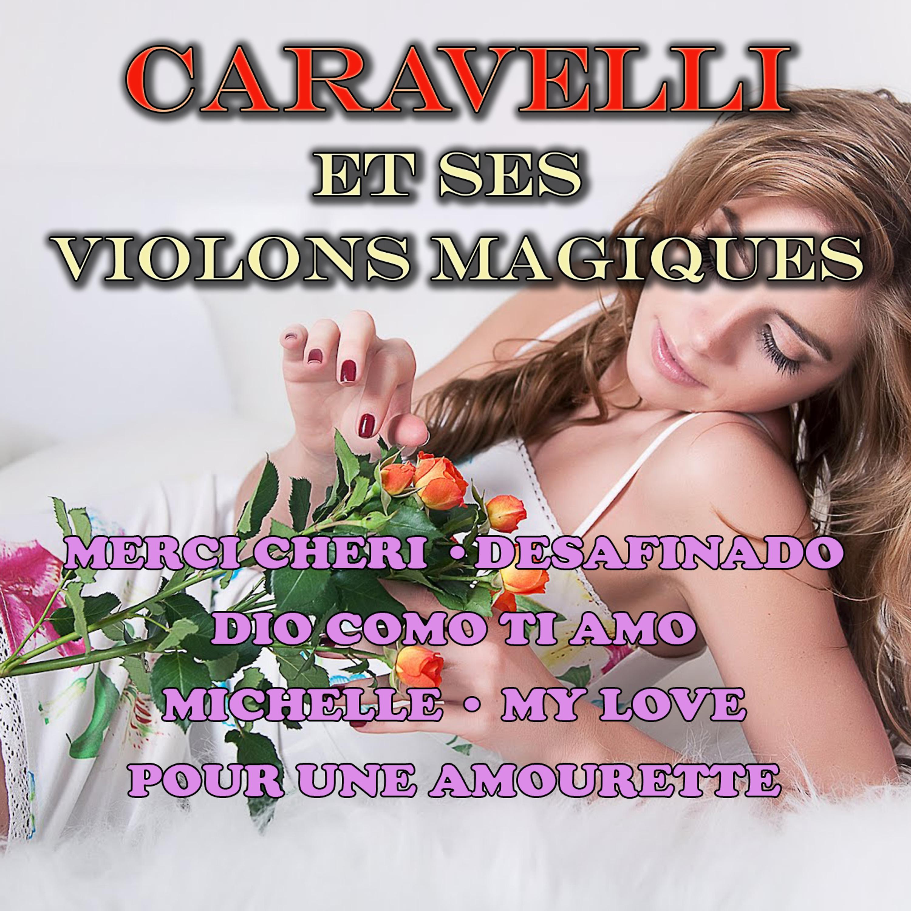 Постер альбома Caravelli et ses violons magiques