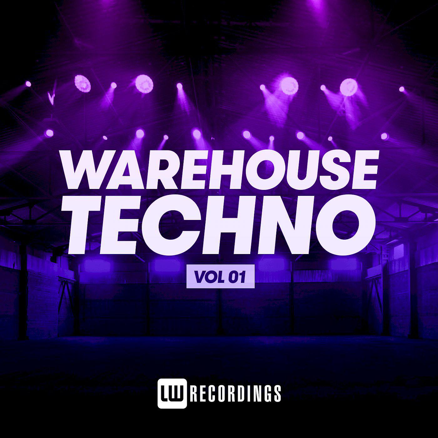 Постер альбома Warehouse Techno, Vol. 01