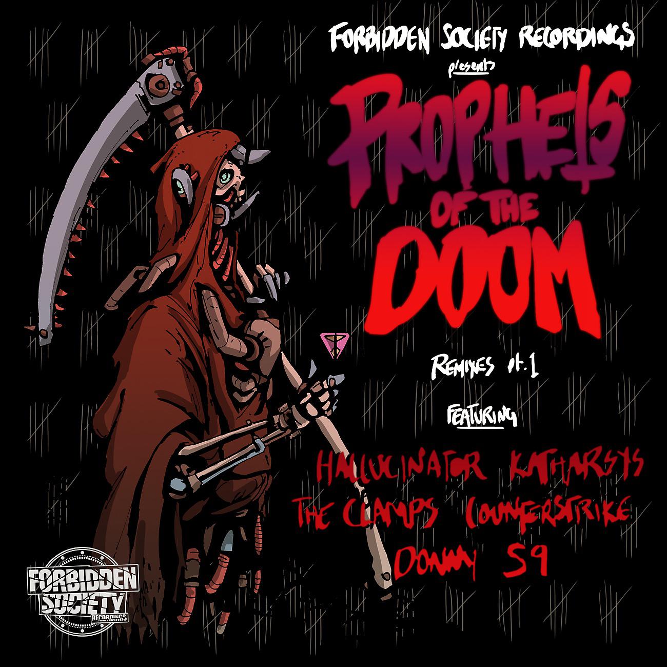 Постер альбома Prophets Of The Doom Remixes part.1