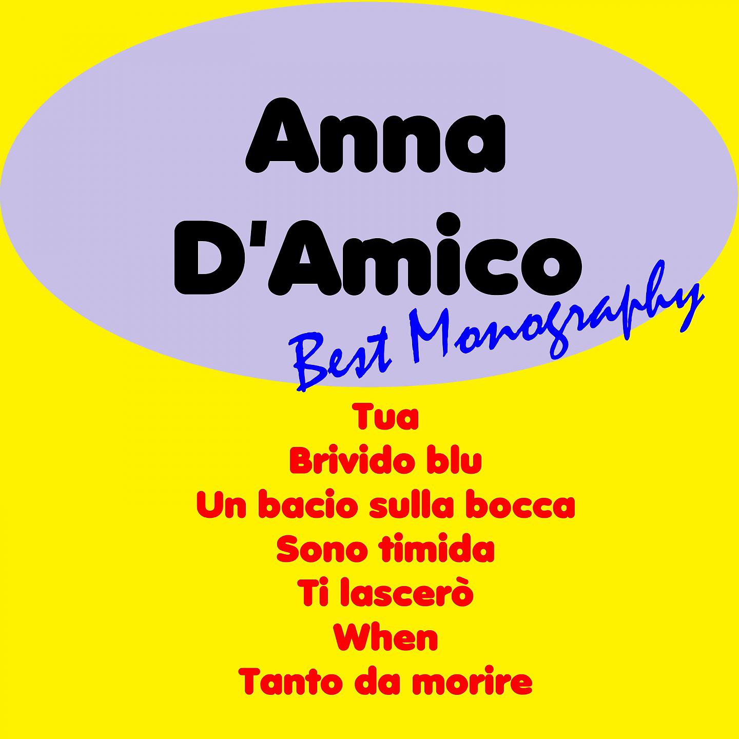 Постер альбома Best Monography: Anna D'Amico