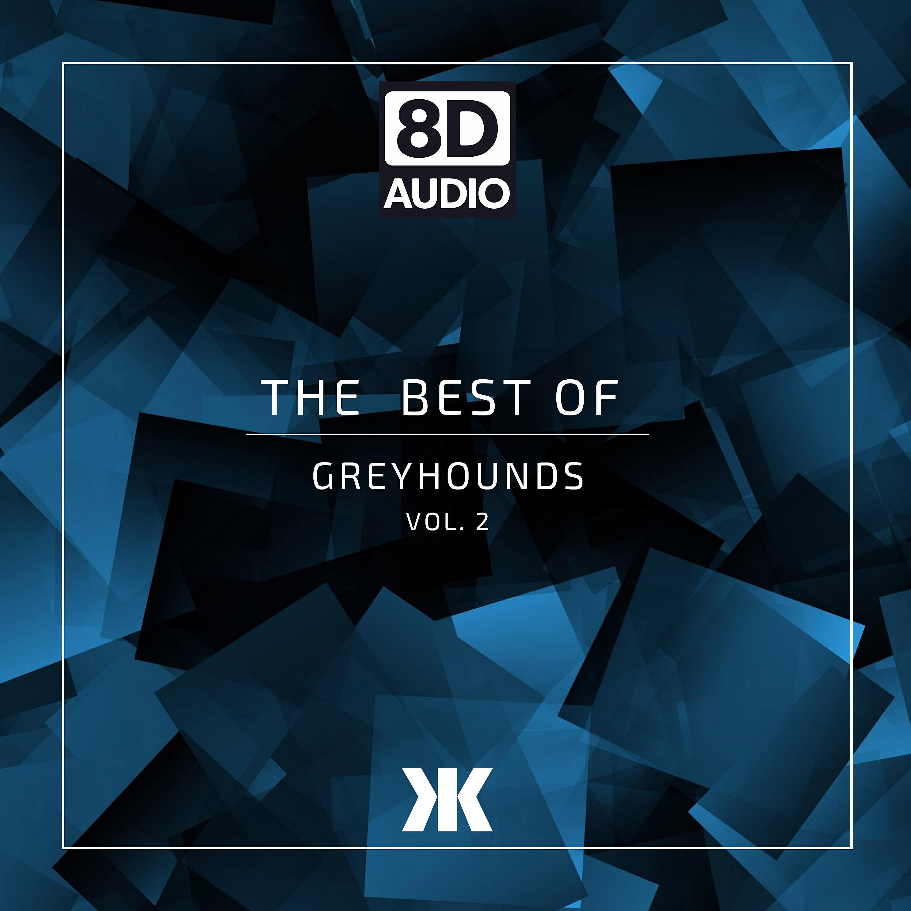 Greyhounds - Canals (8D Version)