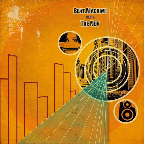 Постер альбома Beat Machine Meets The Nuv