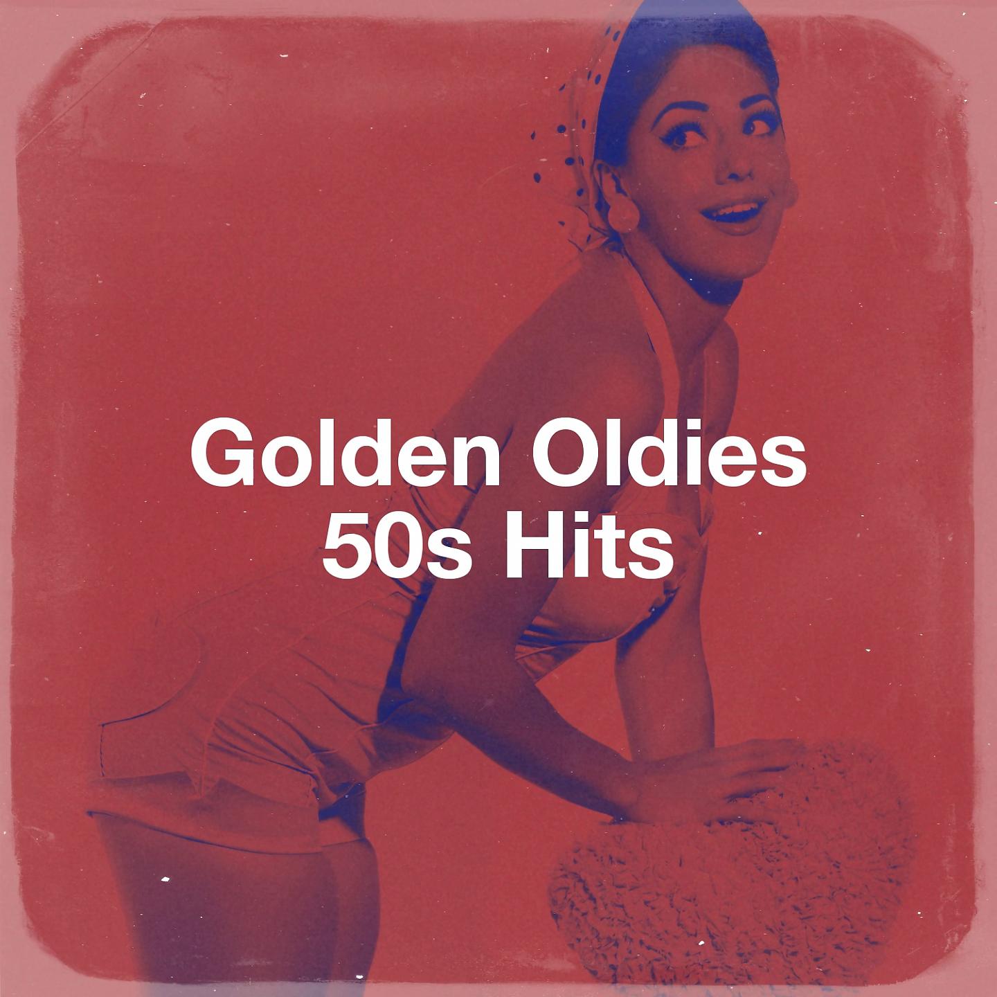 Постер альбома Golden Oldies 50s Hits