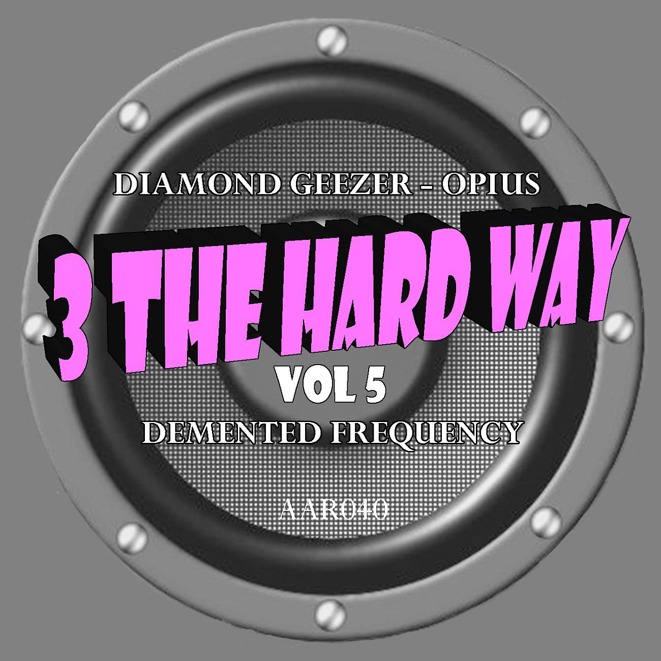 Постер альбома 3 Hard Way Vol 5