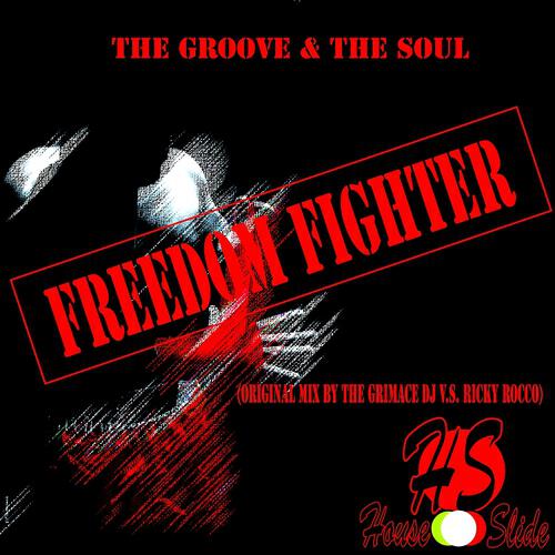 The Groove - Freedom Fighter (The Grimace Stuff)
