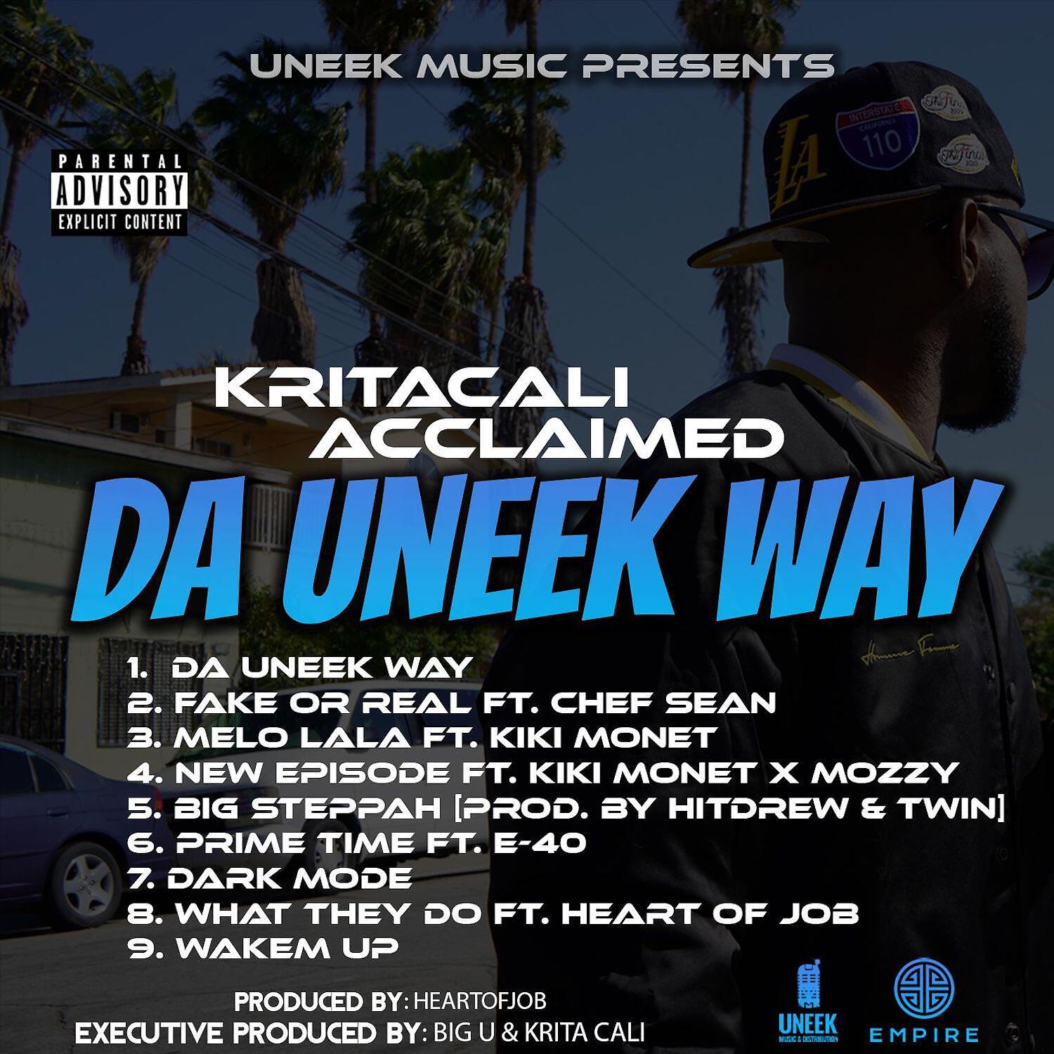KritaCali Acclaimed - Fake Or Real (feat. Chef Sean)
