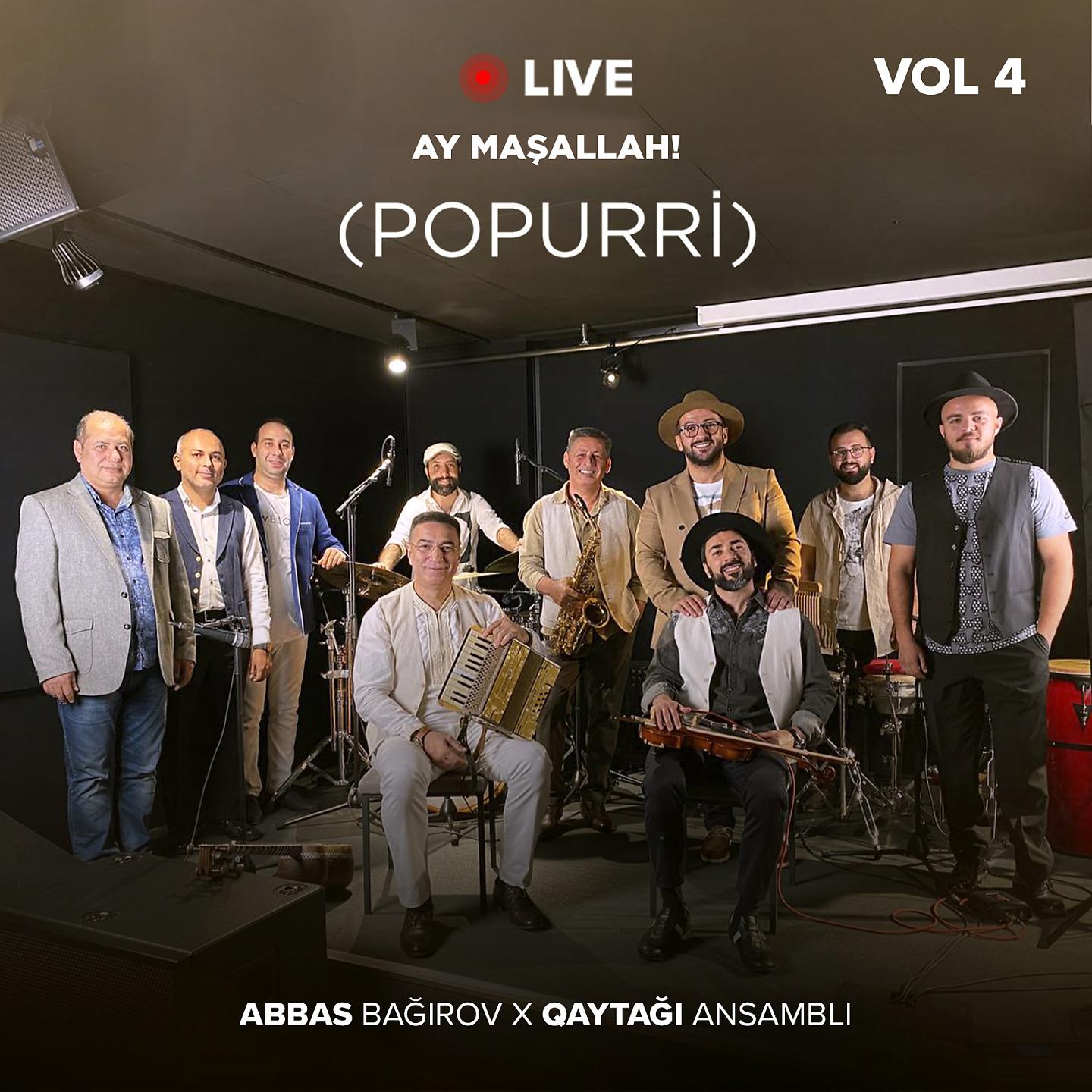 Постер альбома Popurri: Ay Maşallah!