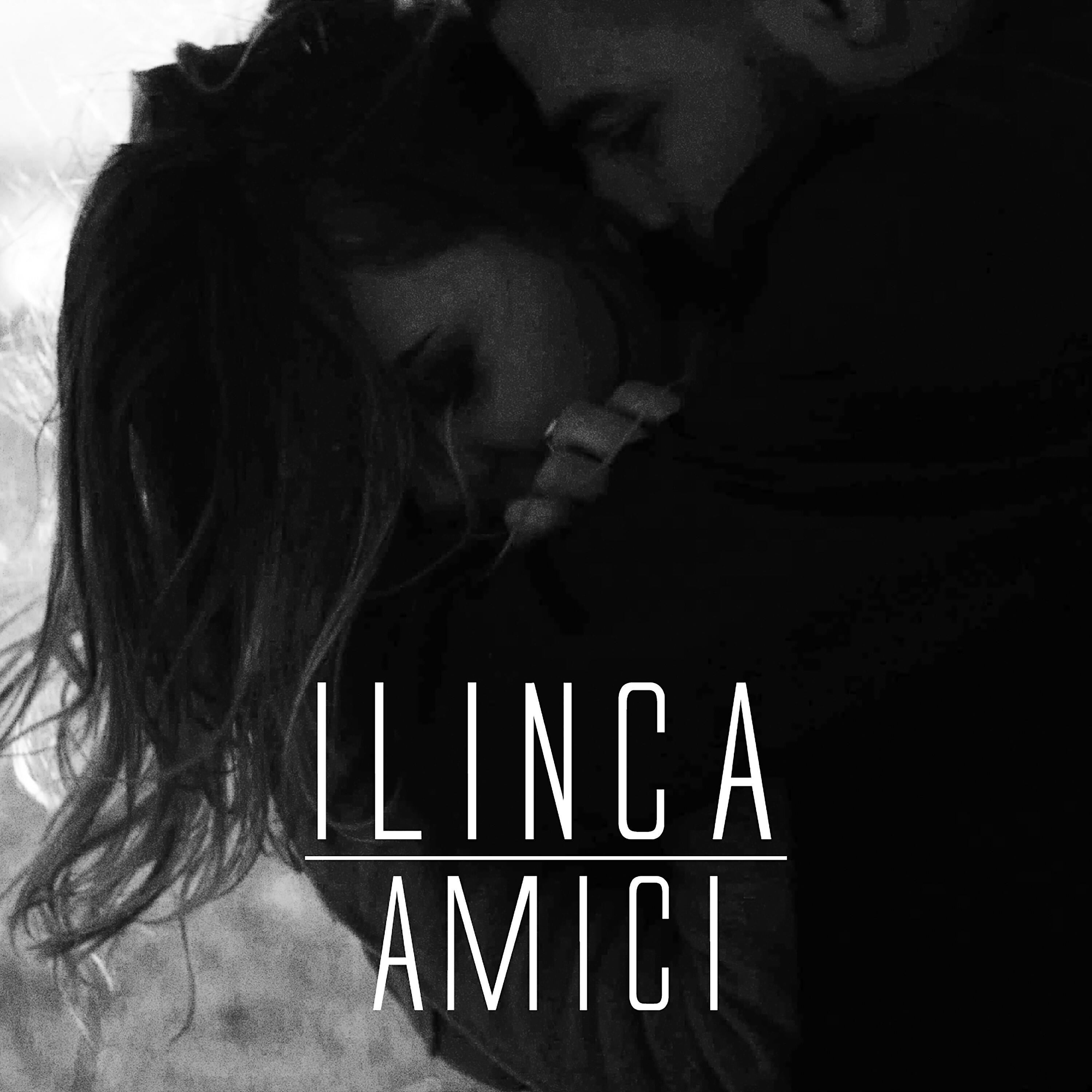 Ilinca - Amici (Deep House Mix)