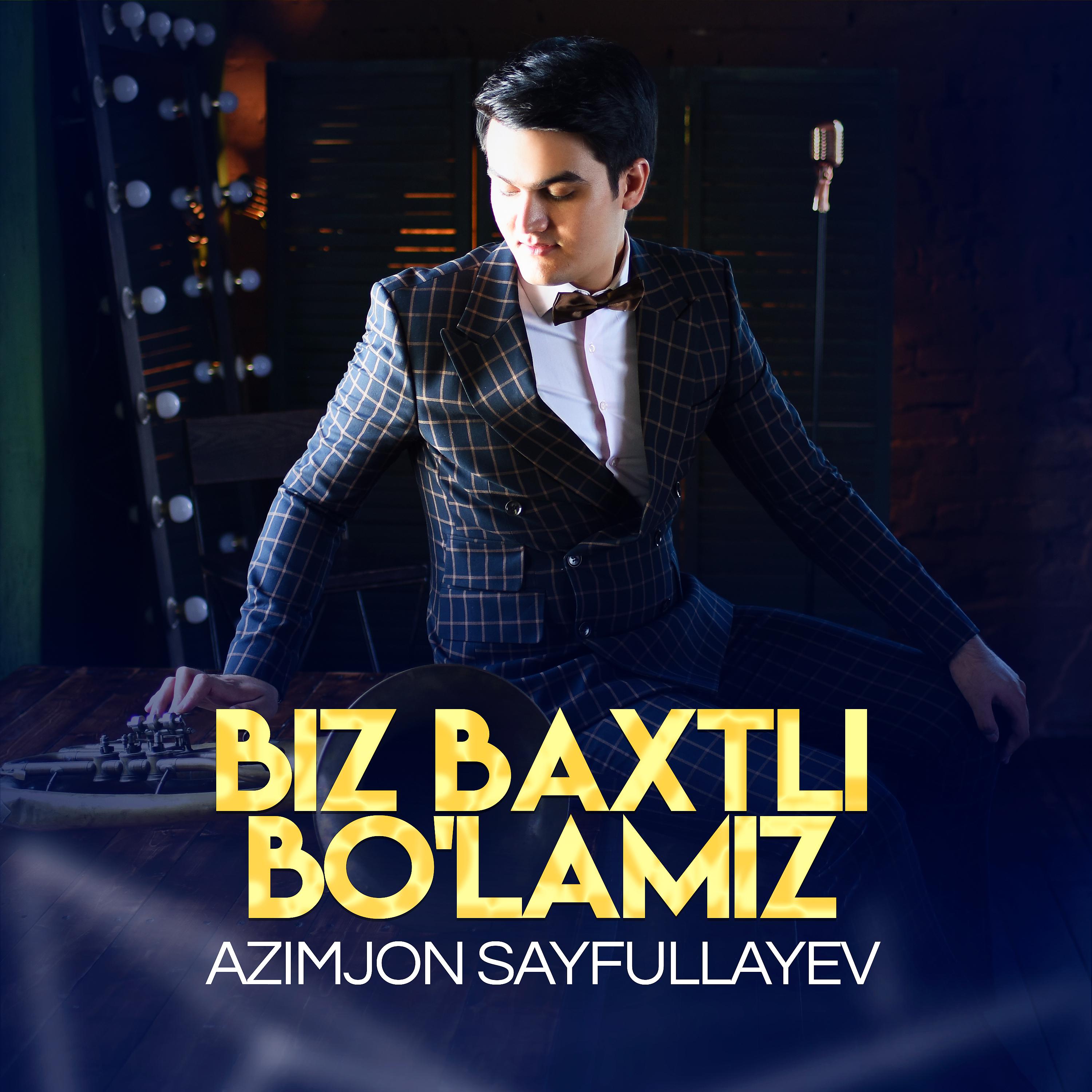 Постер альбома Biz baxtli bo'lamiz