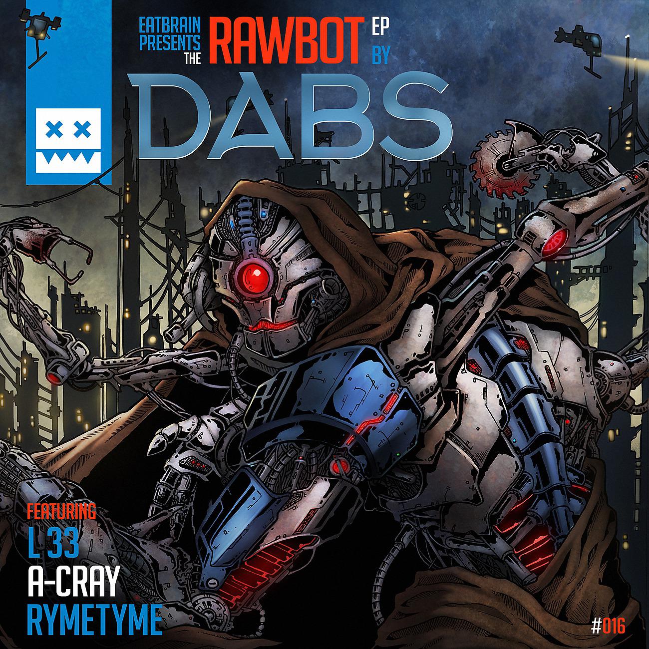 Постер альбома Rawbot EP