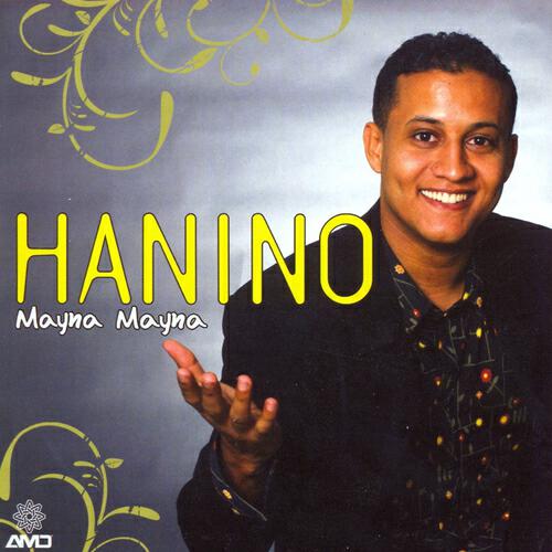 Hanino - Mayna mayna