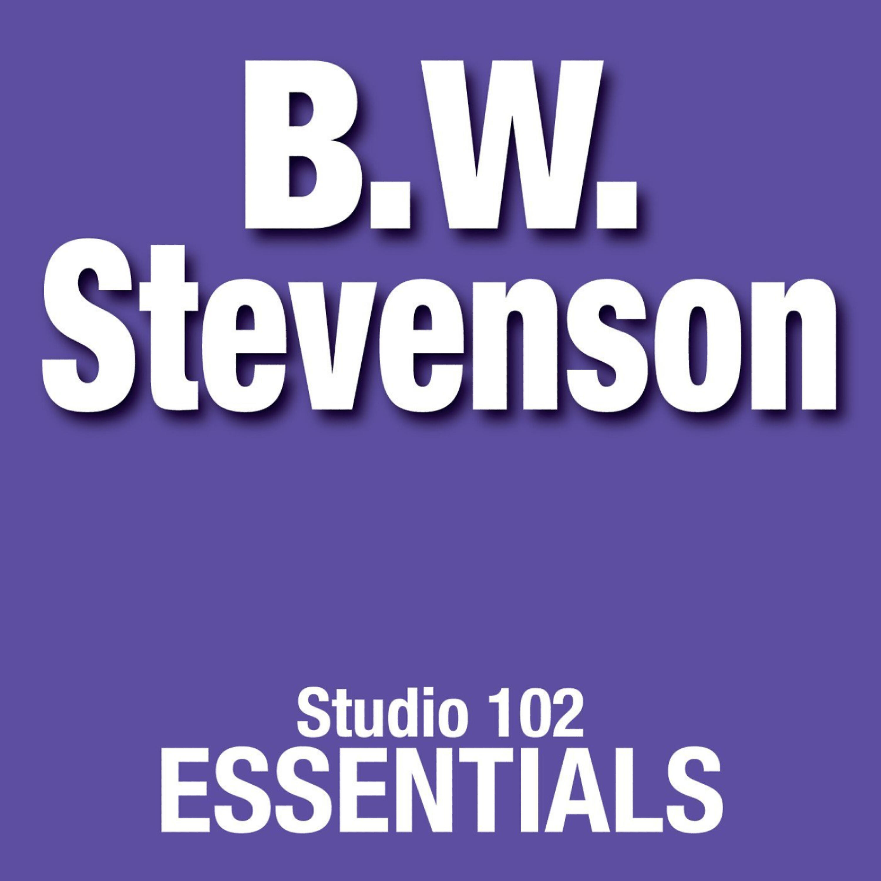 B.W. Stevenson - I'd Be A Legend In My Time