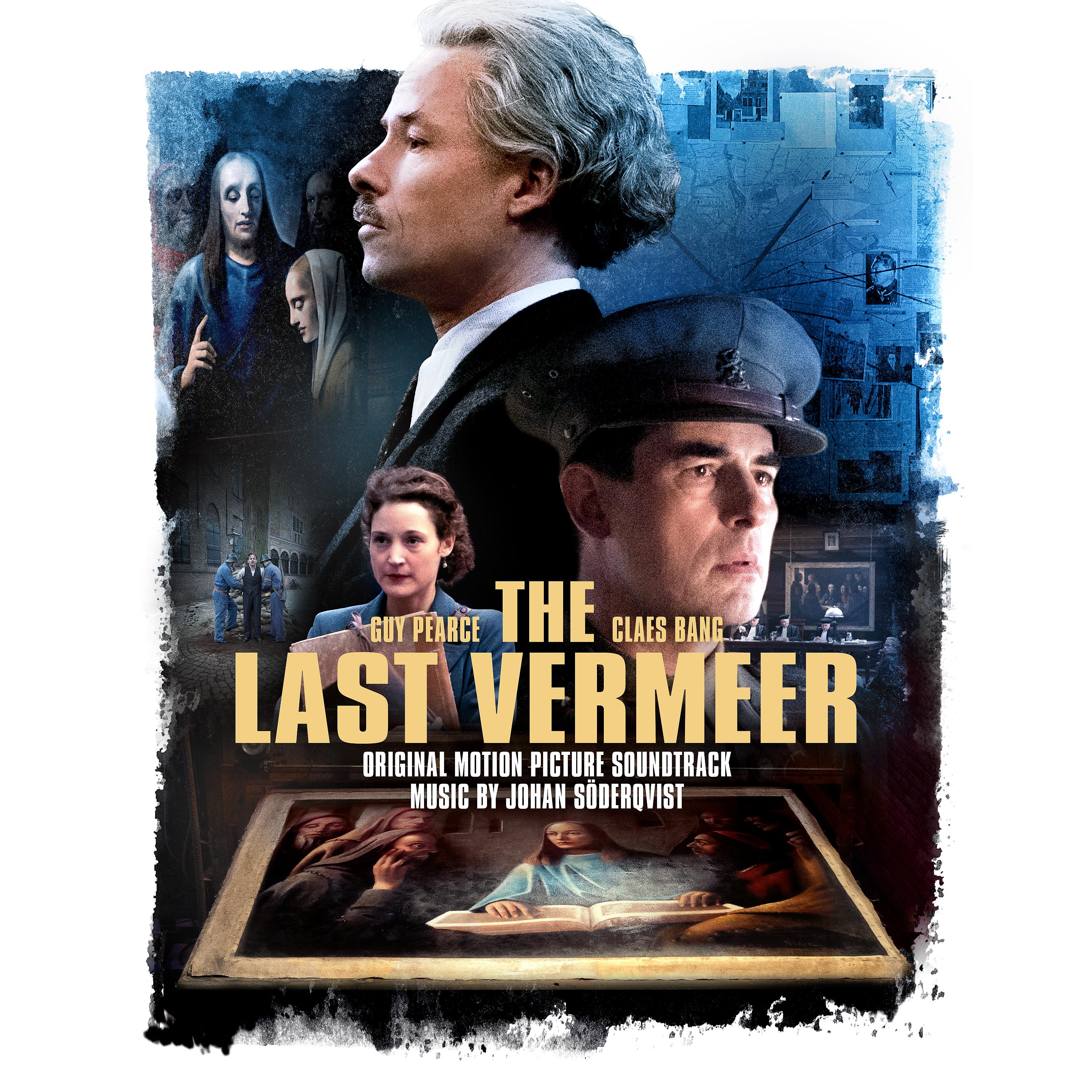 Постер альбома The Last Vermeer (Original Motion Picture Soundtrack)