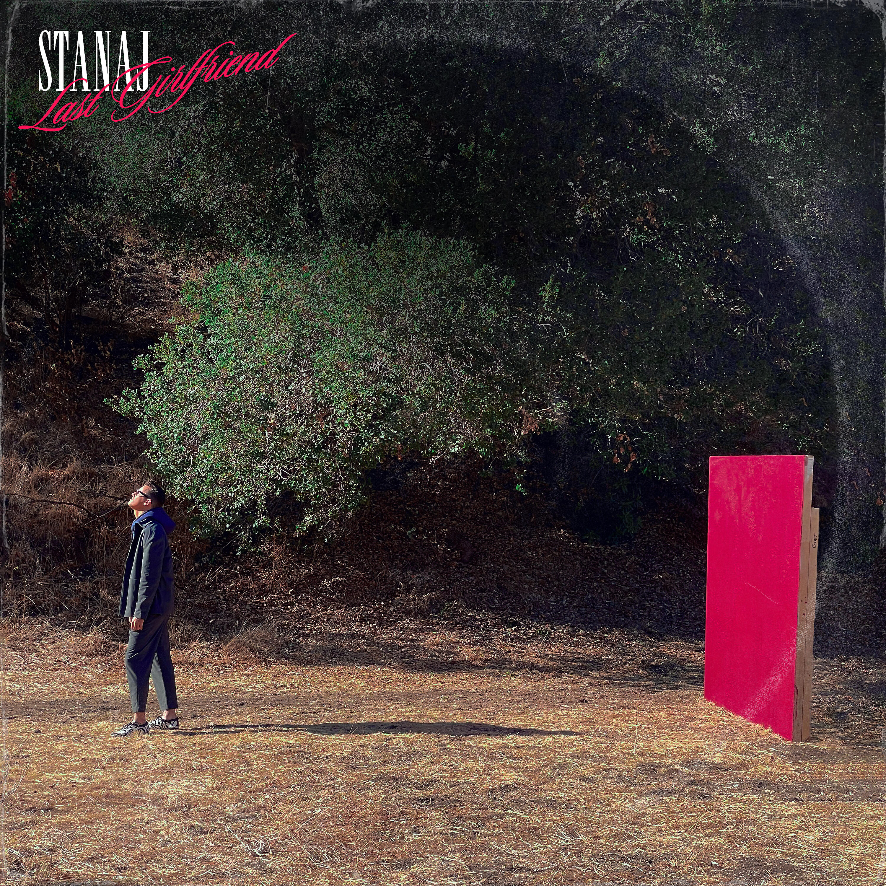 Stanaj - Last Girlfriend