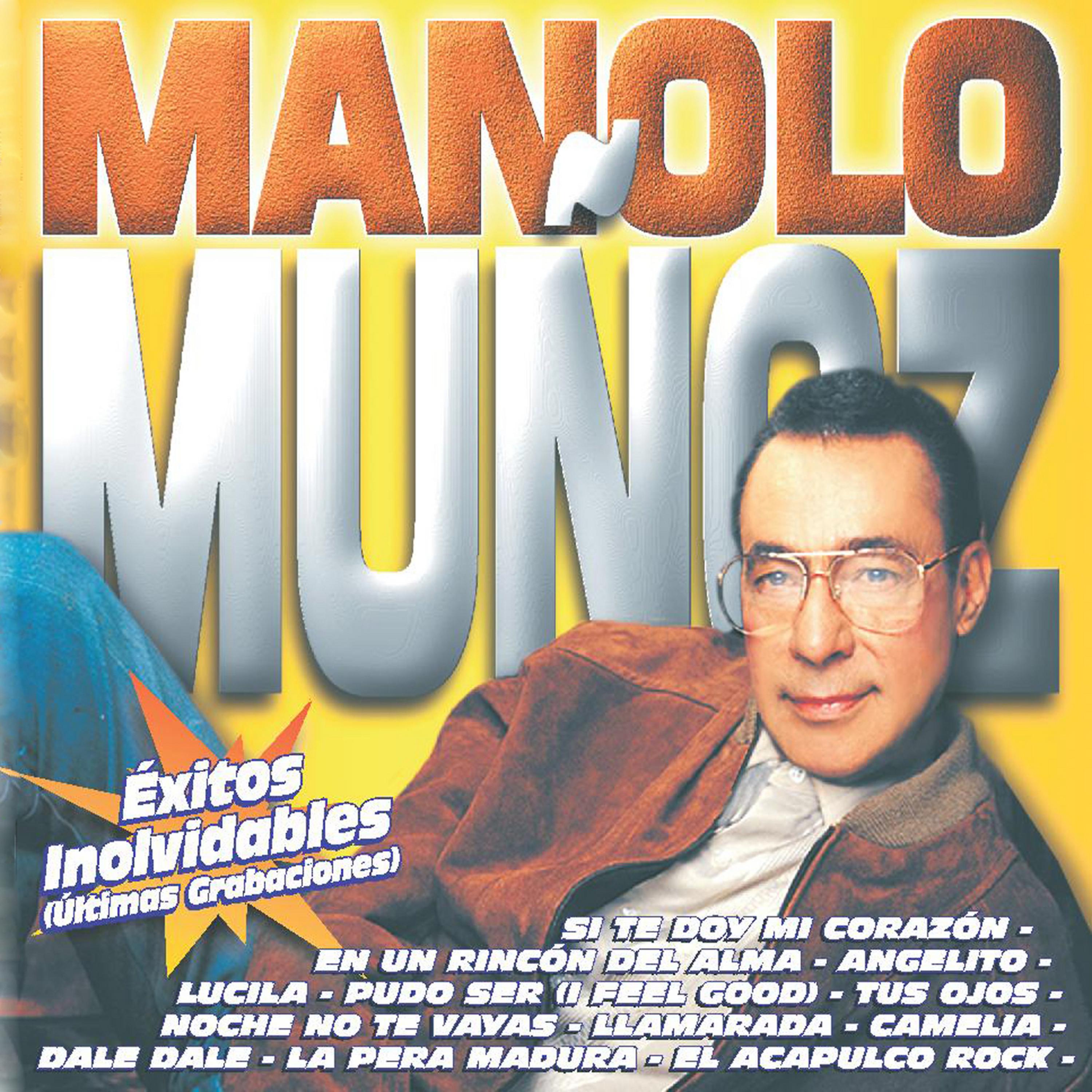 Постер альбома Exitos Inolvidables de Manolo Muñoz
