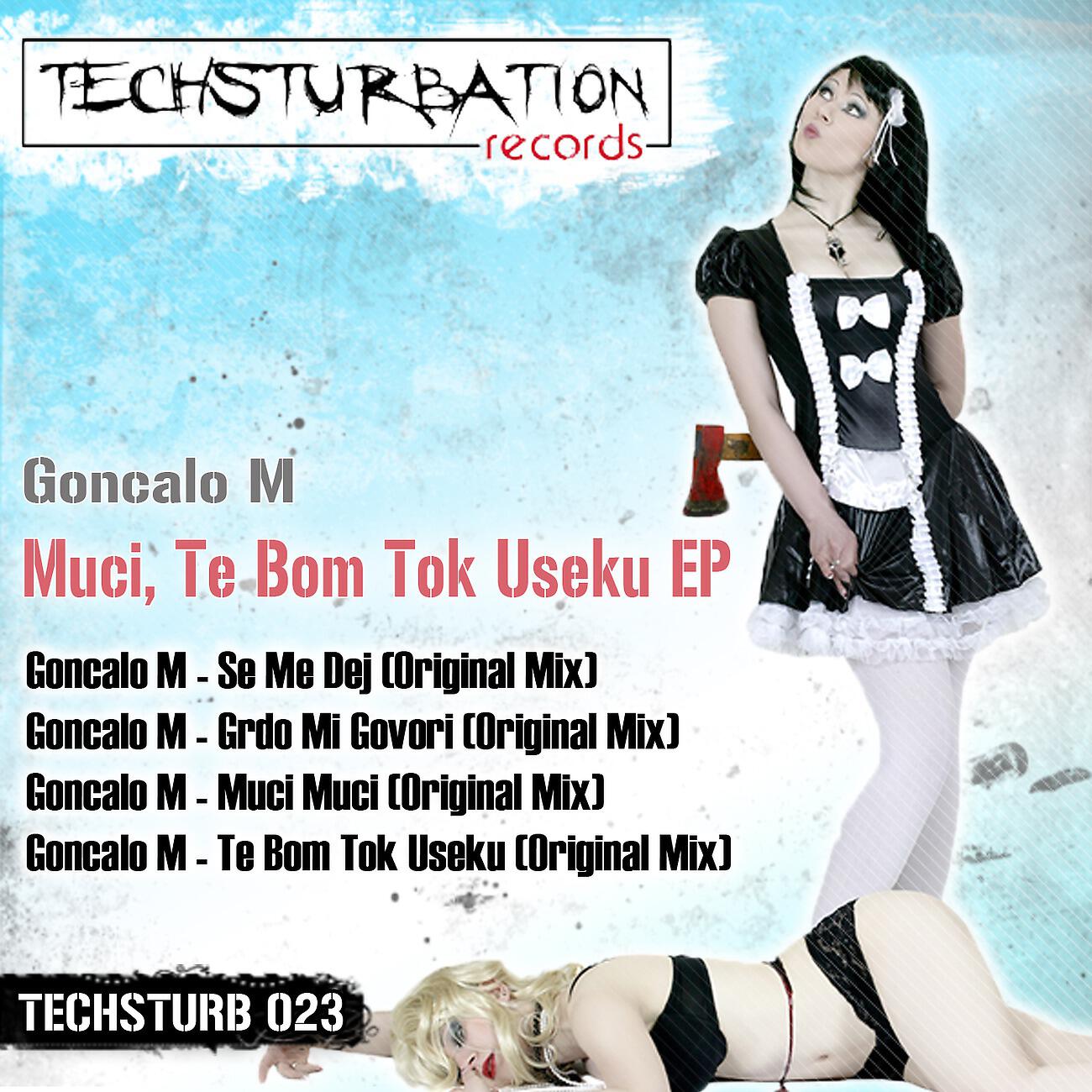 Goncalo M - Te Bom Tok Useku (Original Mix)