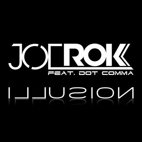 JOE ROK - Illusion (Dmas Remix)