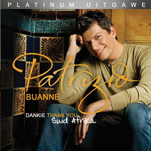 Patrizio Buanne - Jy Soen My Nie Meer Nie