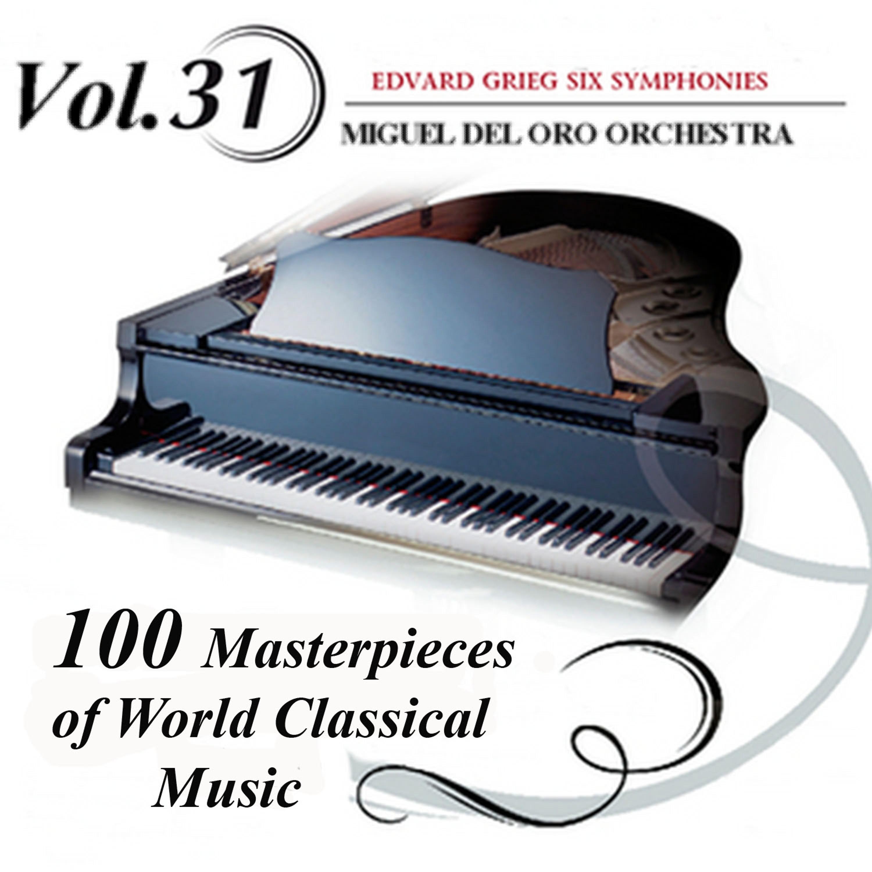 Постер альбома 100 Masterpieces of World Classical Music, Vol.31 Six Simphonies