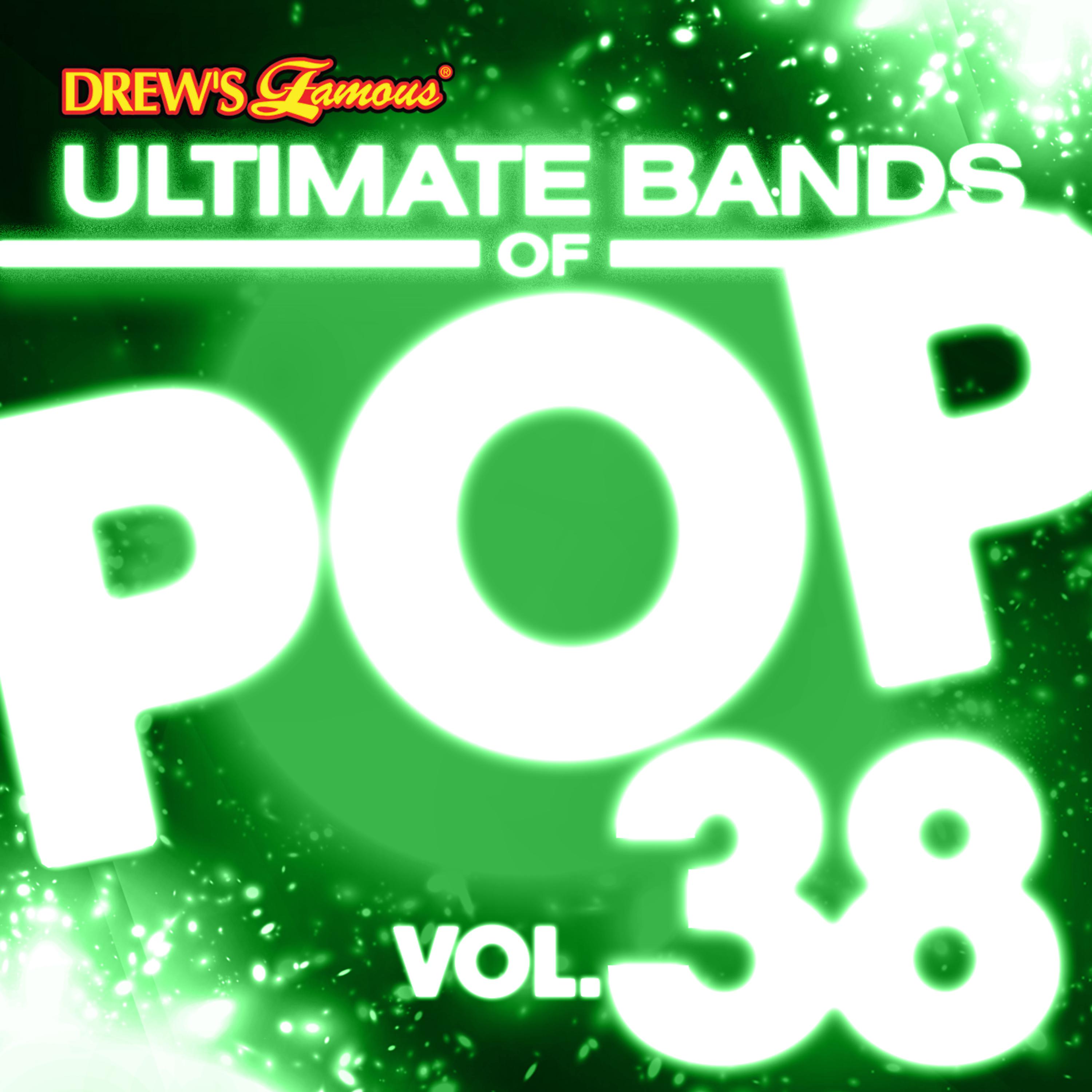 Постер альбома Ultimate Bands of Pop, Vol. 38