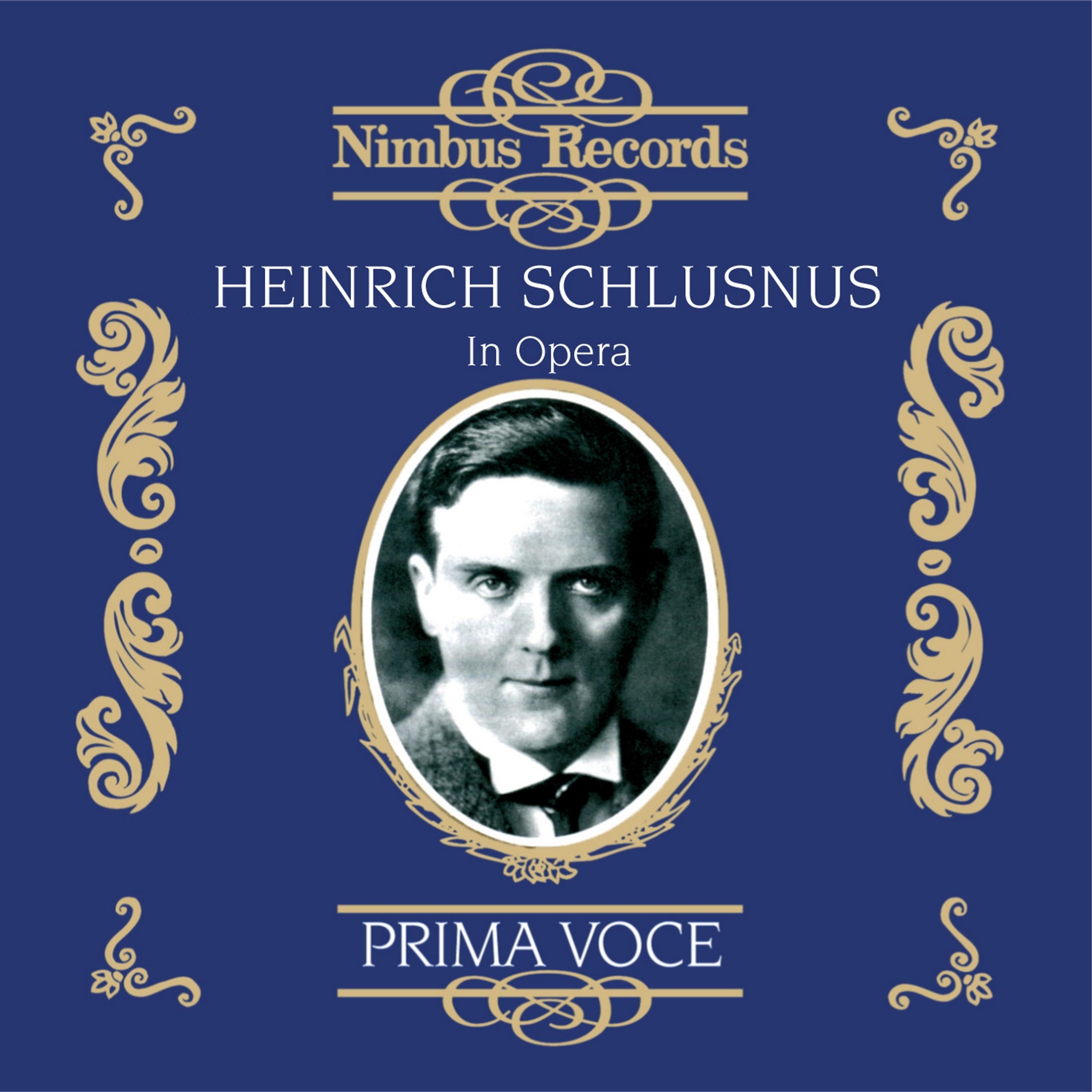 Постер альбома Heinrich Schlusnus in Opera